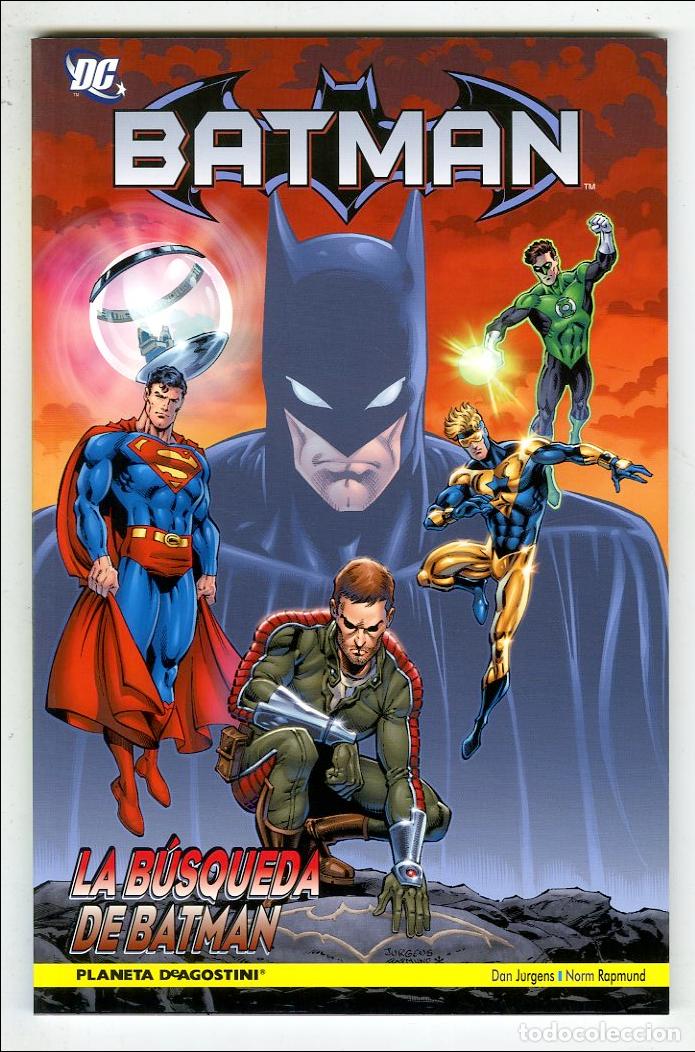 C&oacute;mics: Batman La B&uacute;squeda de Batman / DC (Planeta DeAgostini, 2010) - Jurgens / Rapmund