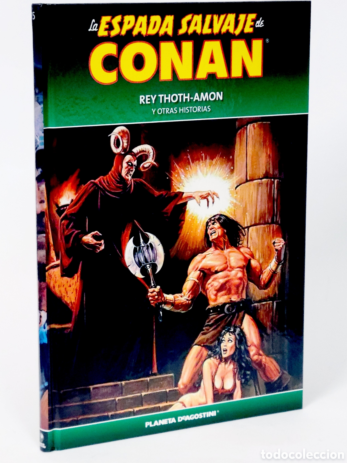 Comics: C&Oacute;MIC LA ESPADA SALVAJE CONAN 15 REY THOTH AMON TAPA DURA PLANETA DEAGOSTINI EXCELENTE ESTAD