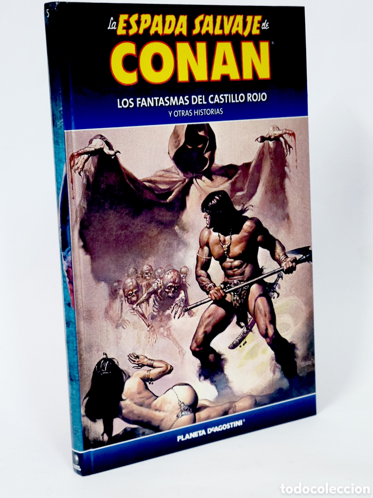 Comics: C&Oacute;MIC LA ESPADA SALVAJE CONAN 5 FANTASMA CASTILLO ROJO TAPA DURA PLANETA DEAGOSTINI EXCELENTE ESTADO