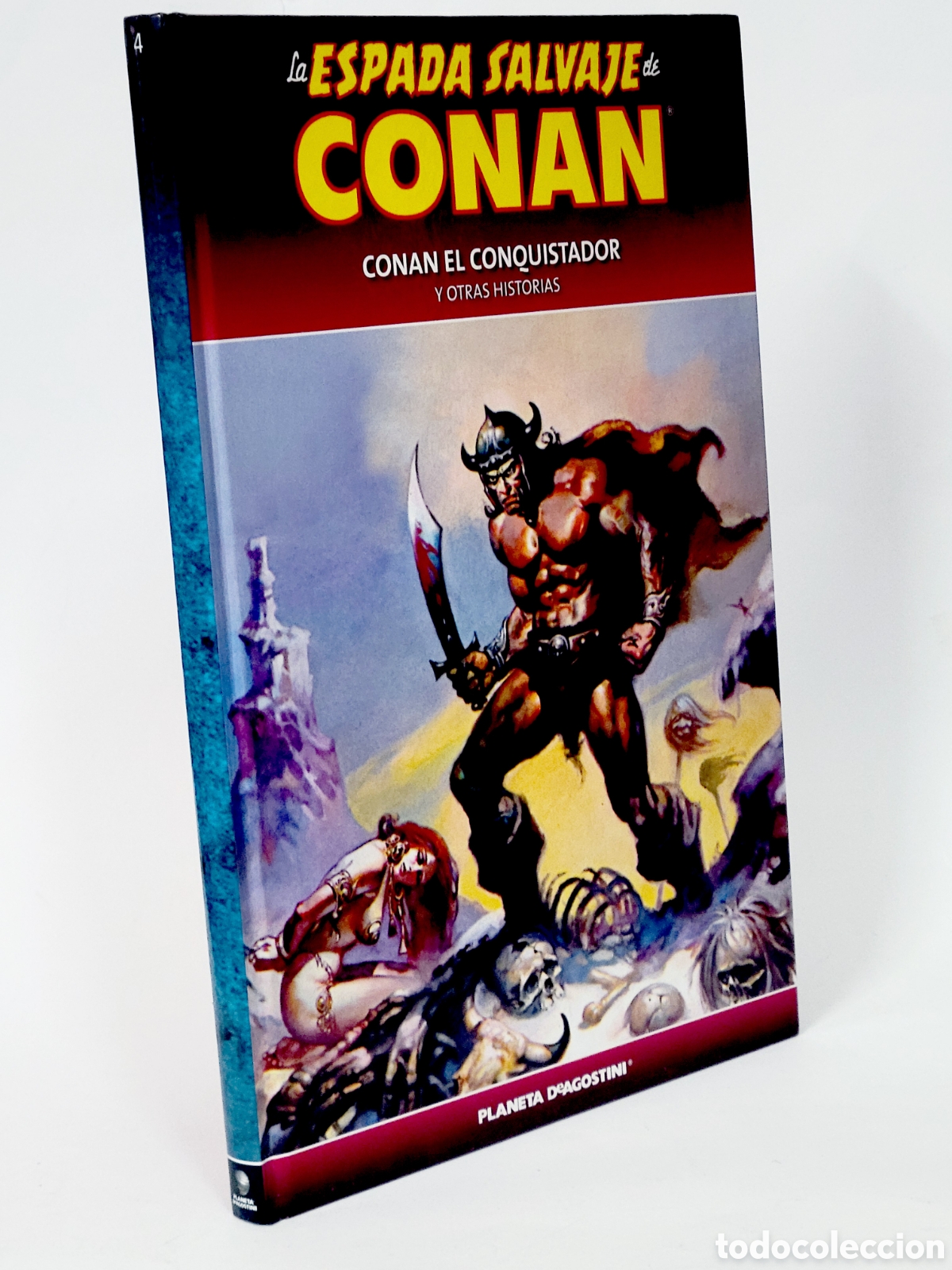 Comics: C&Oacute;MIC LA ESPADA SALVAJE CONAN 4 CONAN EL CONQUISTADOR TAPA DURA PLANETA DEAGOSTINI EXCELENTE ESTADO
