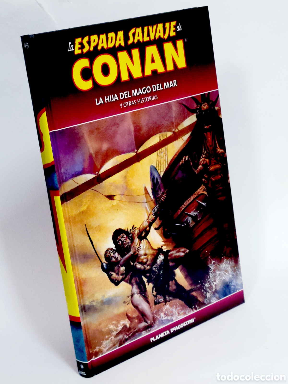 C&oacute;mics: C&Oacute;MIC LA ESPADA SALVAJE CONAN 49 HIJA MAGO DEL MAR TAPA DURA PLANETA DEAGOSTINI EXCELENTE ESTADO
