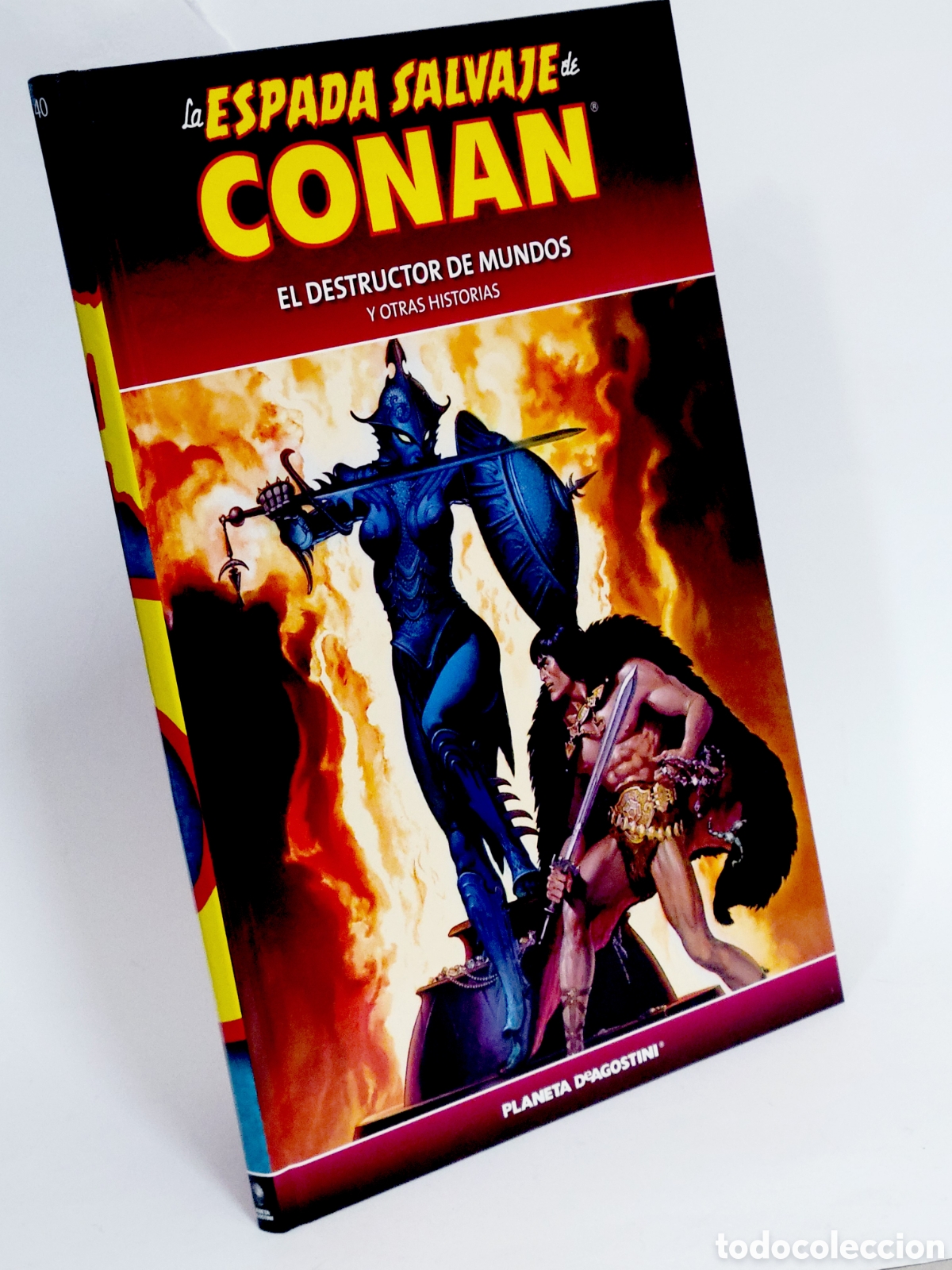 Fumetti: C&Oacute;MIC LA ESPADA SALVAJE CONAN 40 DESTRUCTOR DE MUNDOS TAPA DURA PLANETA DEAGOSTINI EXCELENTE ESTADO