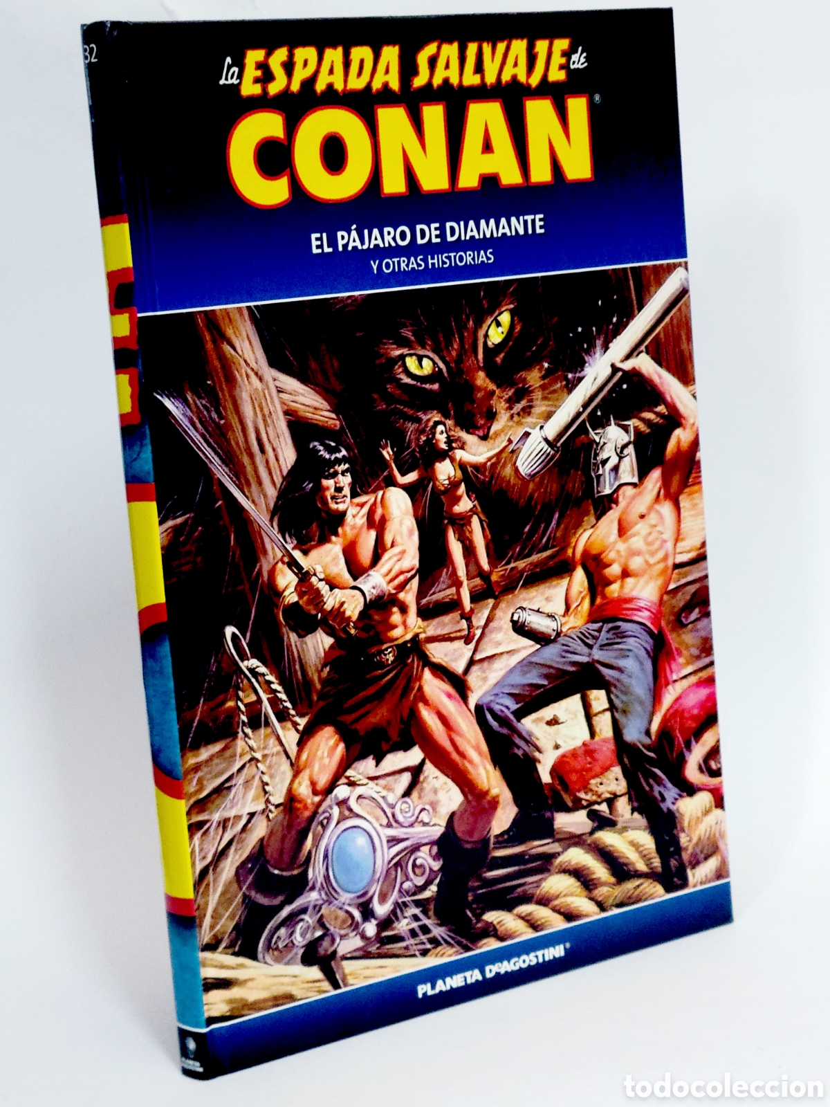 Fumetti: C&Oacute;MIC LA ESPADA SALVAJE CONAN 32 P&Aacute;JARO DE DIAMANTE TAPA DURA PLANETA DEAGOSTINI EXCELENTE ESTADO