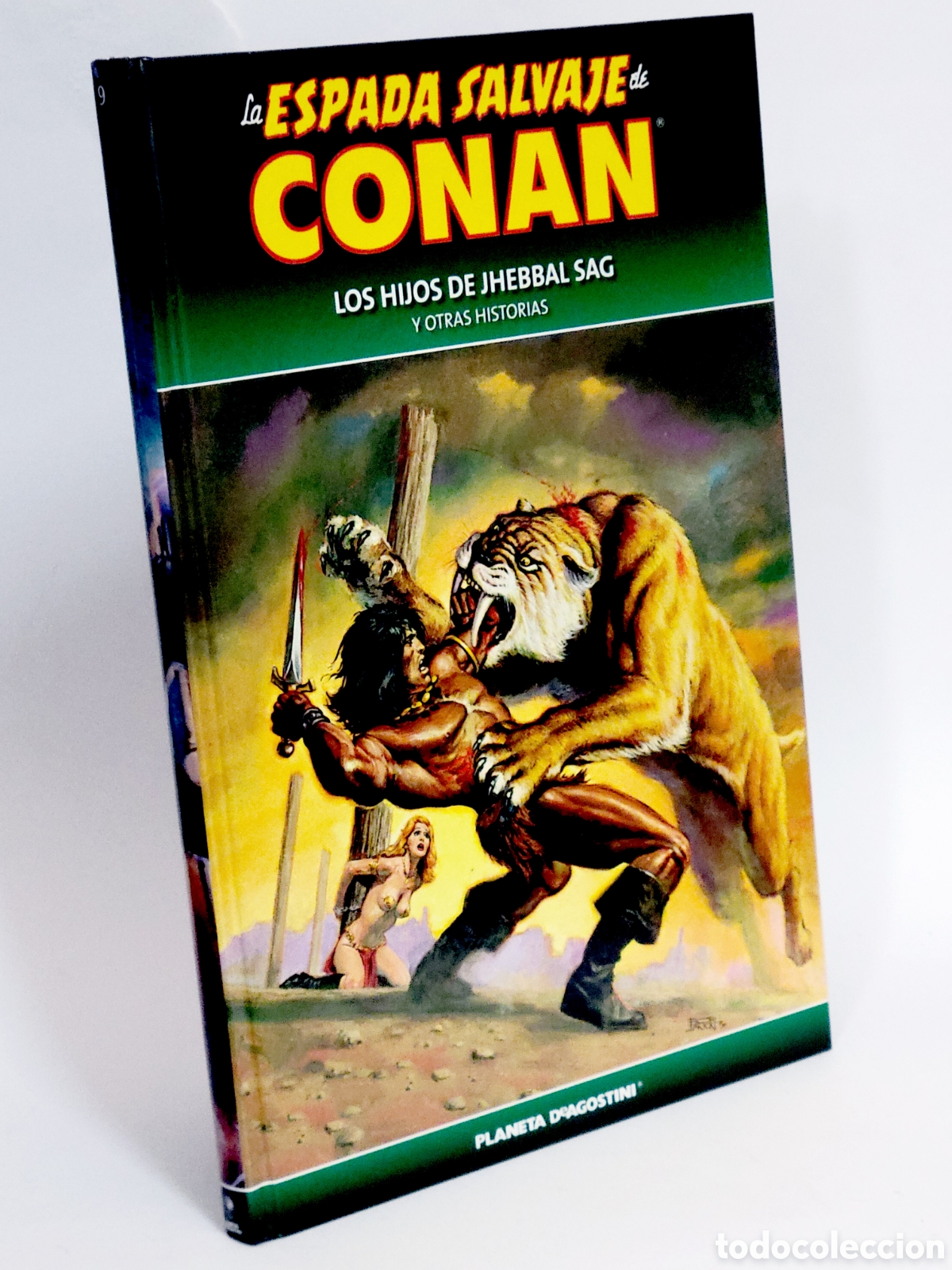 Fumetti: C&Oacute;MIC LA ESPADA SALVAJE CONAN 9 HIJOS JHEBBAL SAG TAPA DURA PLANETA DEAGOSTINI EXCELENTE ESTADO