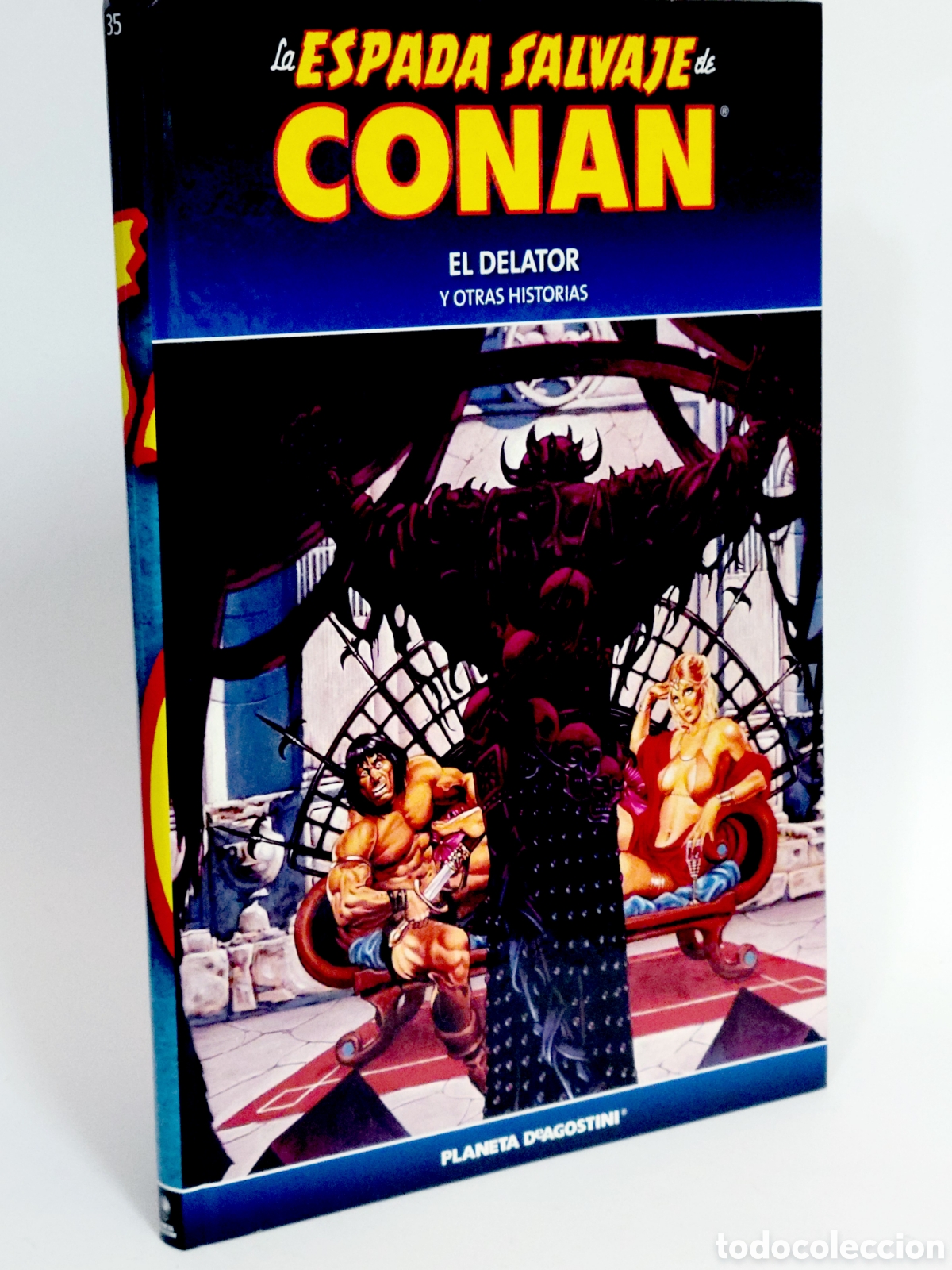 Fumetti: C&Oacute;MIC LA ESPADA SALVAJE CONAN 35 EL DELATOR TAPA DURA PLANETA DEAGOSTINI EXCELENTE ESTADO