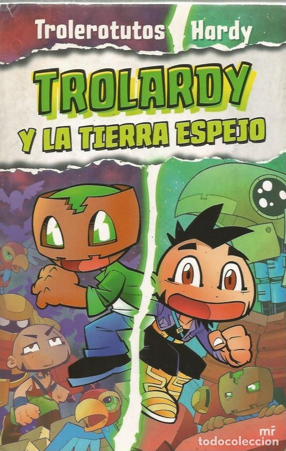 C&oacute;mics: TROLARDY Y EL MISTERIO DE TUTANKARB&Oacute;N - TROLARDY Y LA TIERRA ESPEJO