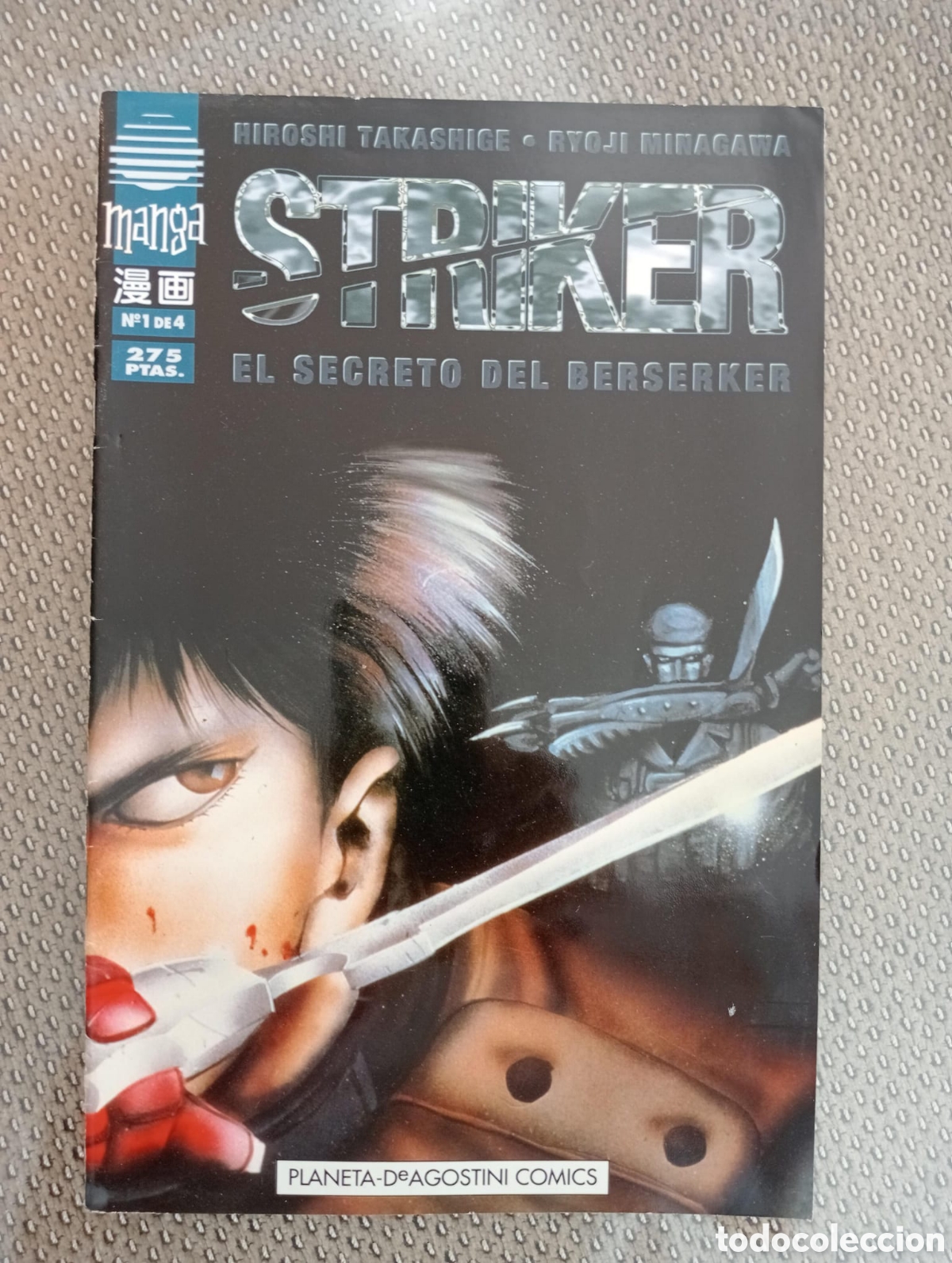 C&oacute;mics: Striker. El secreto del Berserker / Hiroshi Takashige y Ryoji Minagawa. 4 numeros, Completa. Planeta