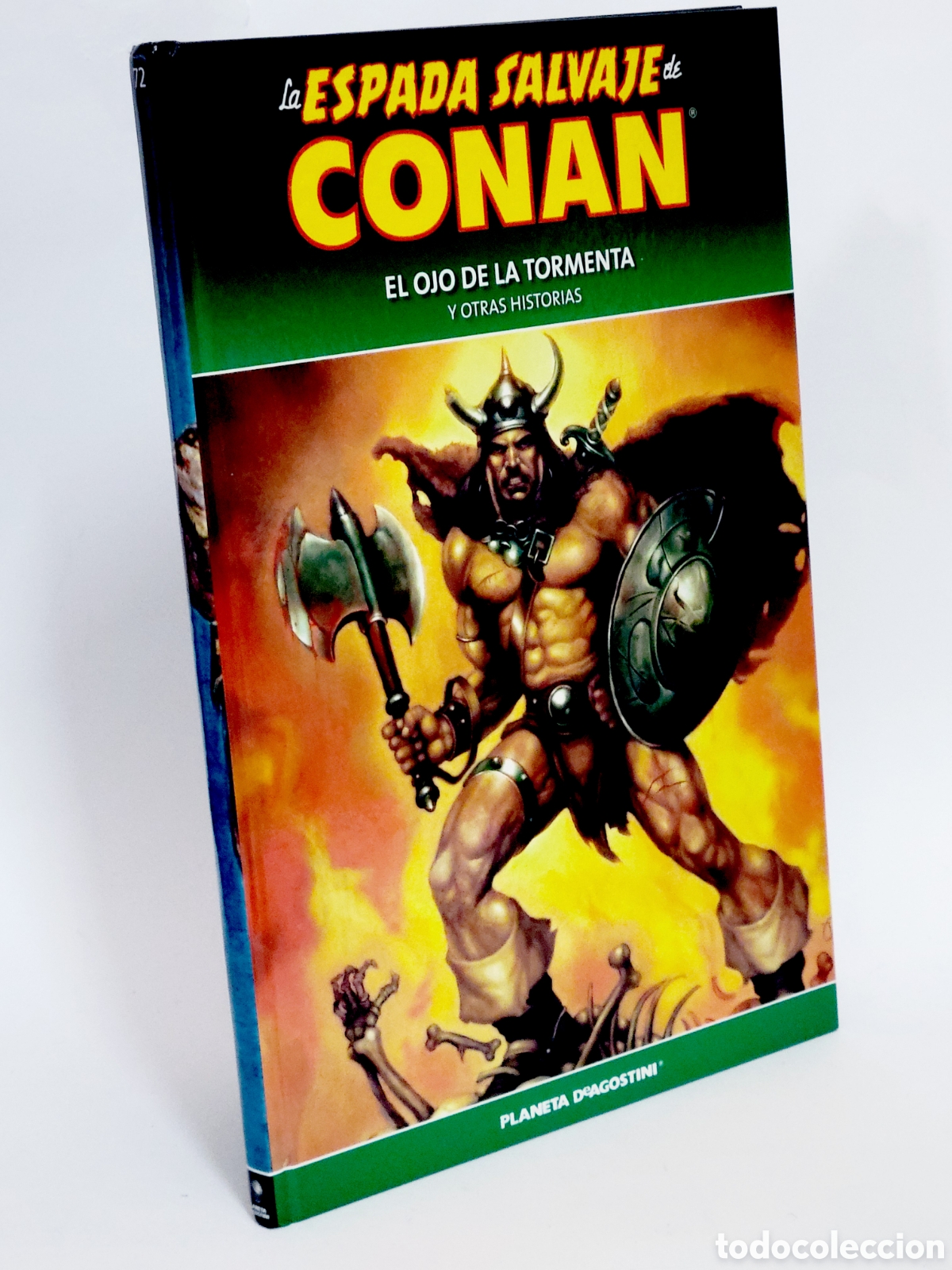 C&oacute;mics: C&Oacute;MIC LA ESPADA SALVAJE CONAN 72 EL OJO DE LA TORMENTA TAPA DURA PLANETA DEAGOSTINI EXCELENTE ESTADO