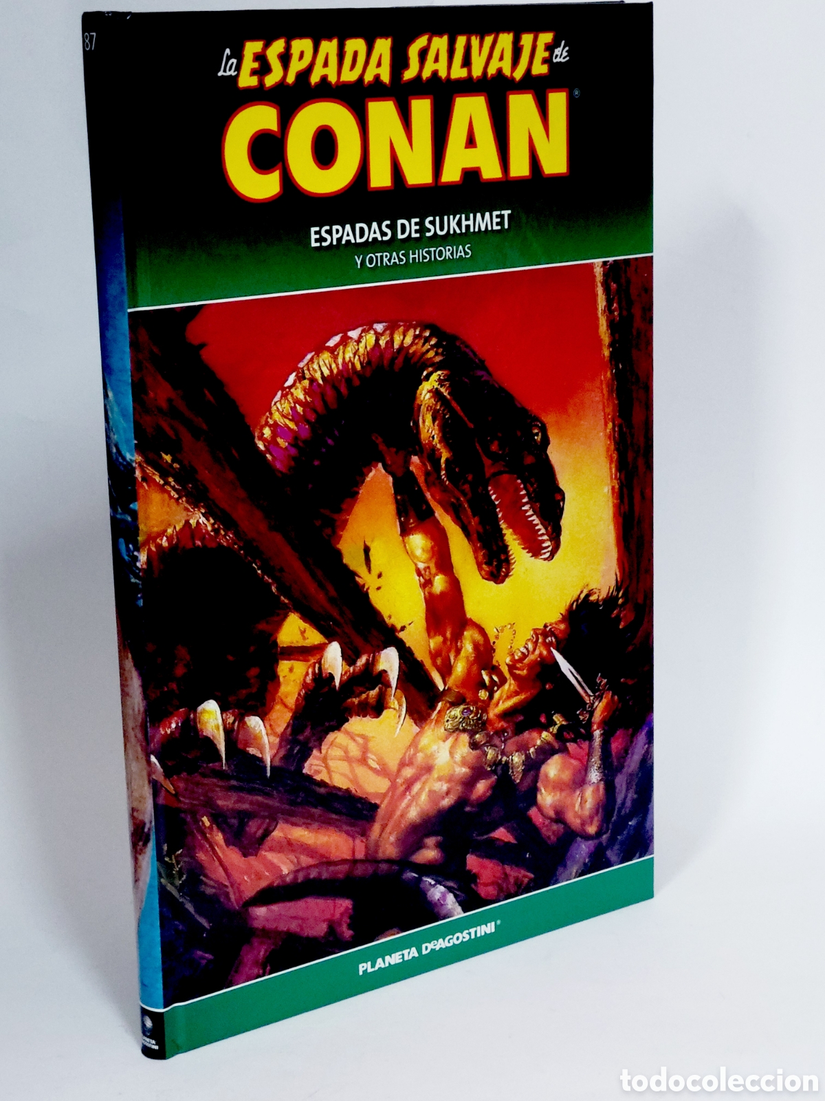 Comics : C&Oacute;MIC LA ESPADA SALVAJE CONAN 87 ESPADAS DE SUKHMET TAPA DURA PLANETA DEAGOSTINI EXCELENTE ESTADO