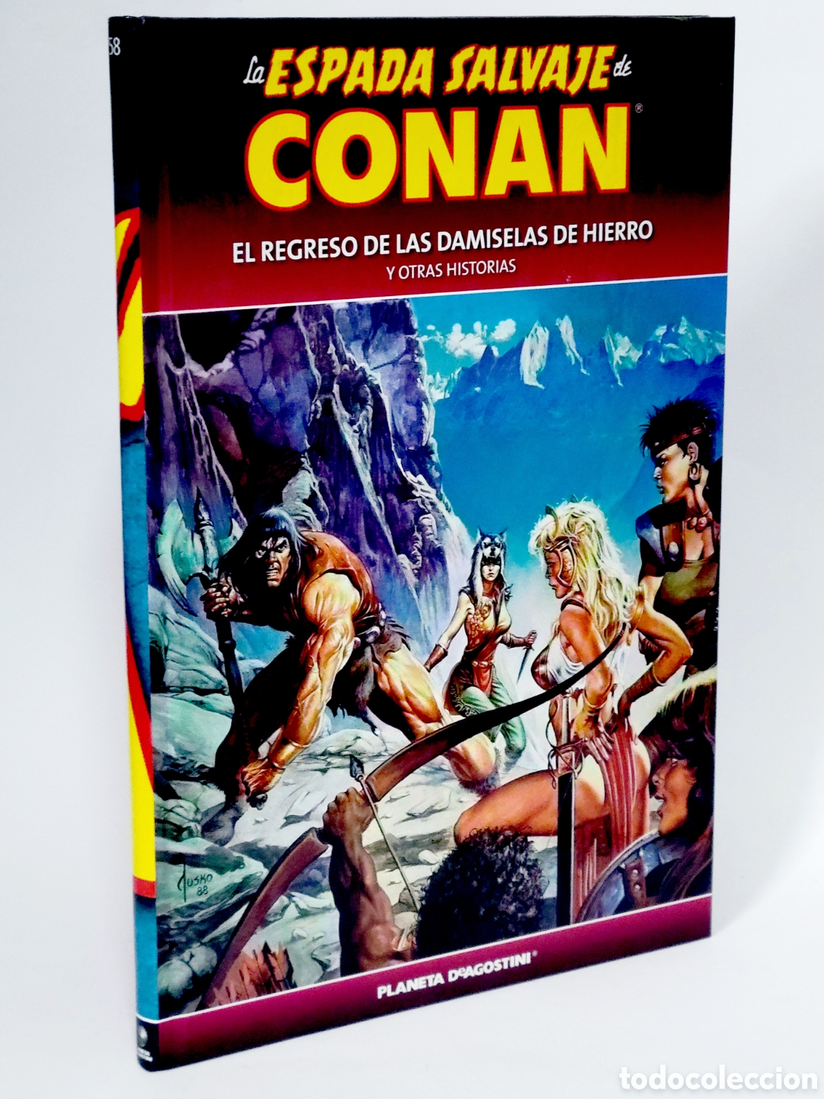Comics : C&Oacute;MIC LA ESPADA SALVAJE CONAN 58 REGRESO DAMISELAS TAPA DURA PLANETA DEAGOSTINI EXCELENTE ESTADO