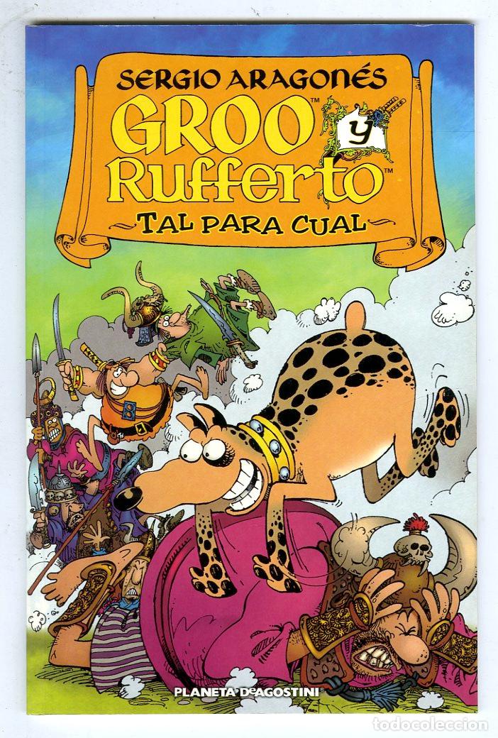 Comics : Groo y Rufferto Tal Para Cual (Planeta DeAgostini, 2005) - Sergio Aragon&eacute;s