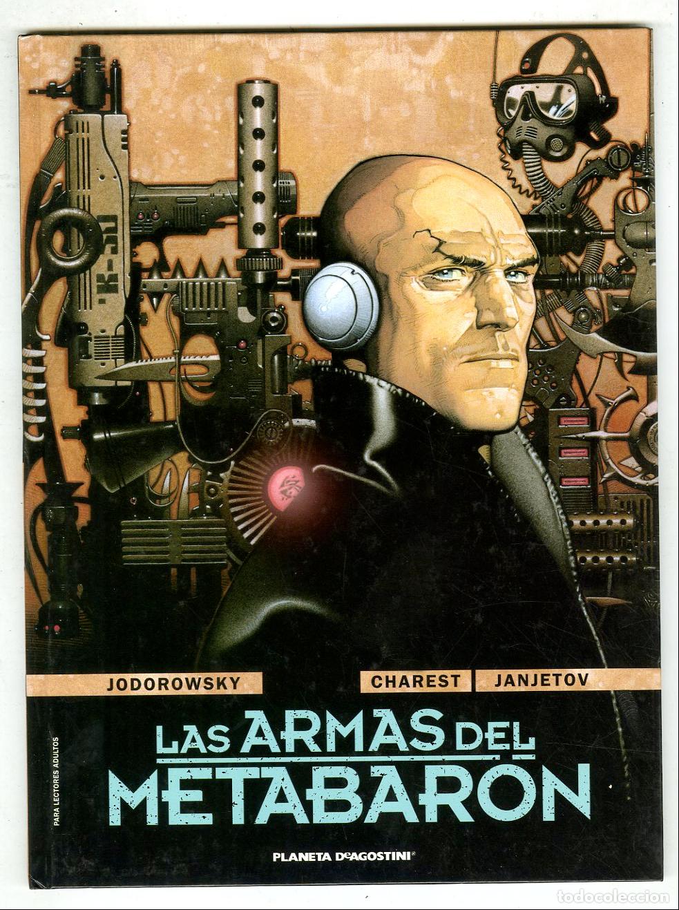 Comics: Las Armas del Metabar&oacute;n (Planeta DeAgostini, 2010) - Jodorowsky / Charest / Janjetov