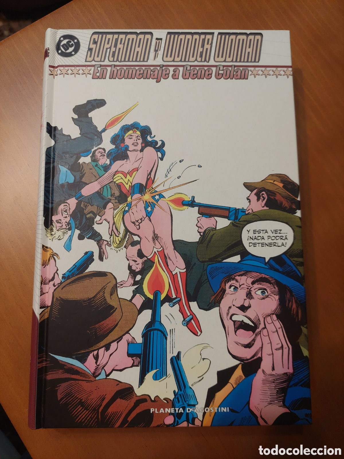 Comics: CLASICOS DC :SUPERMAN Y WONDER WOMAN EN HOMENAJE A GENE COLAN