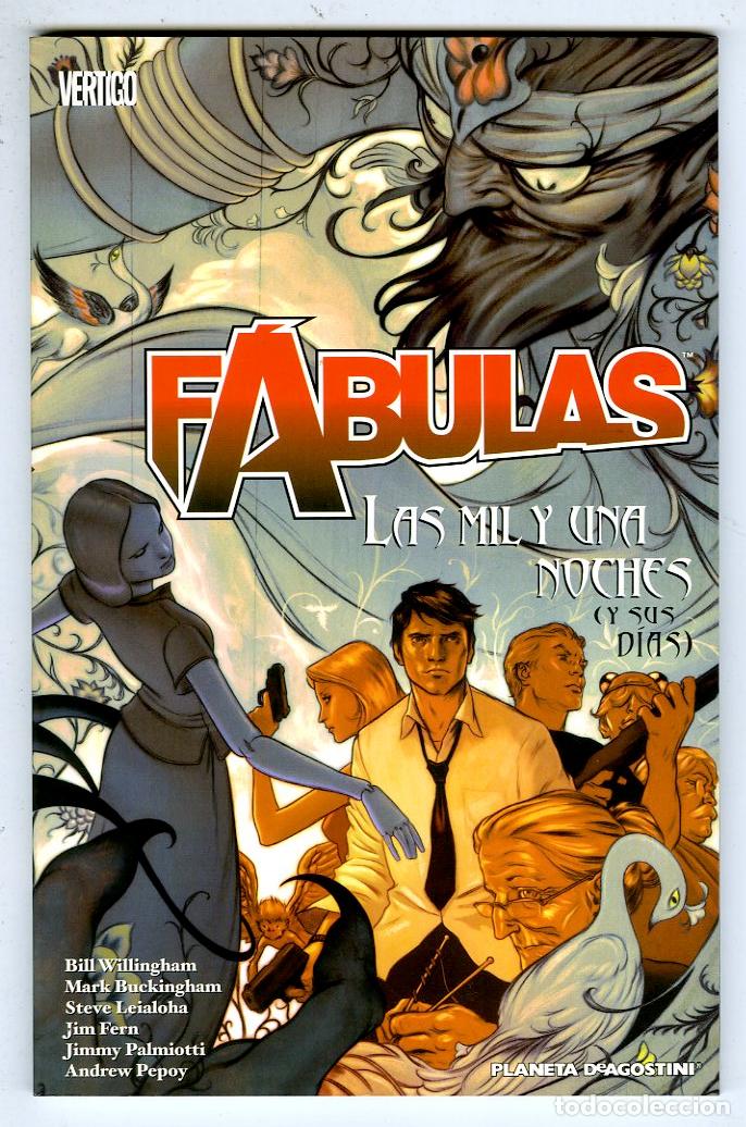 C&oacute;mics: F&aacute;bulas Las Mil y Una Noches (Y Sus Dias) / Vertigo (Planeta DeAgostini, 2007) - Willingham / Buckin