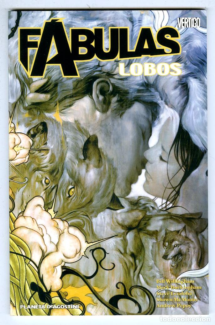 Comics: F&aacute;bulas Lobos / Vertigo (Planeta DeAgostini, 2008) - Willingham / Buckingham / Leialoha / MeManus /