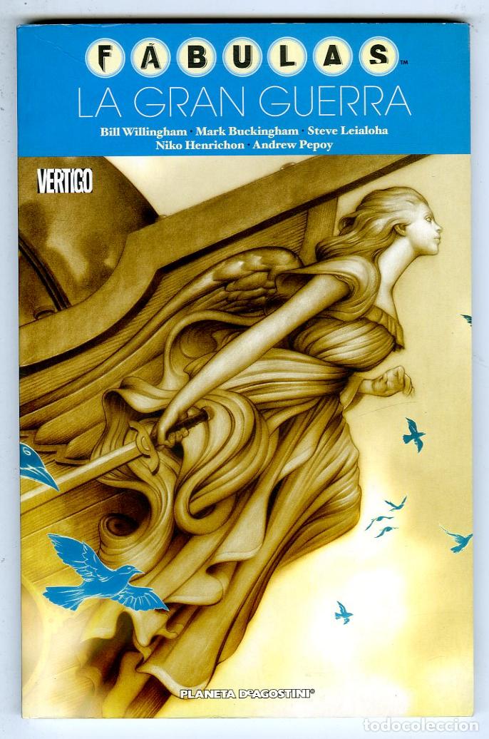 Comics: F&aacute;bulas La Gran Guerra / Vertigo (Planeta DeAgostini, 2007) - Willingham / Buckingham / Leialoha / H