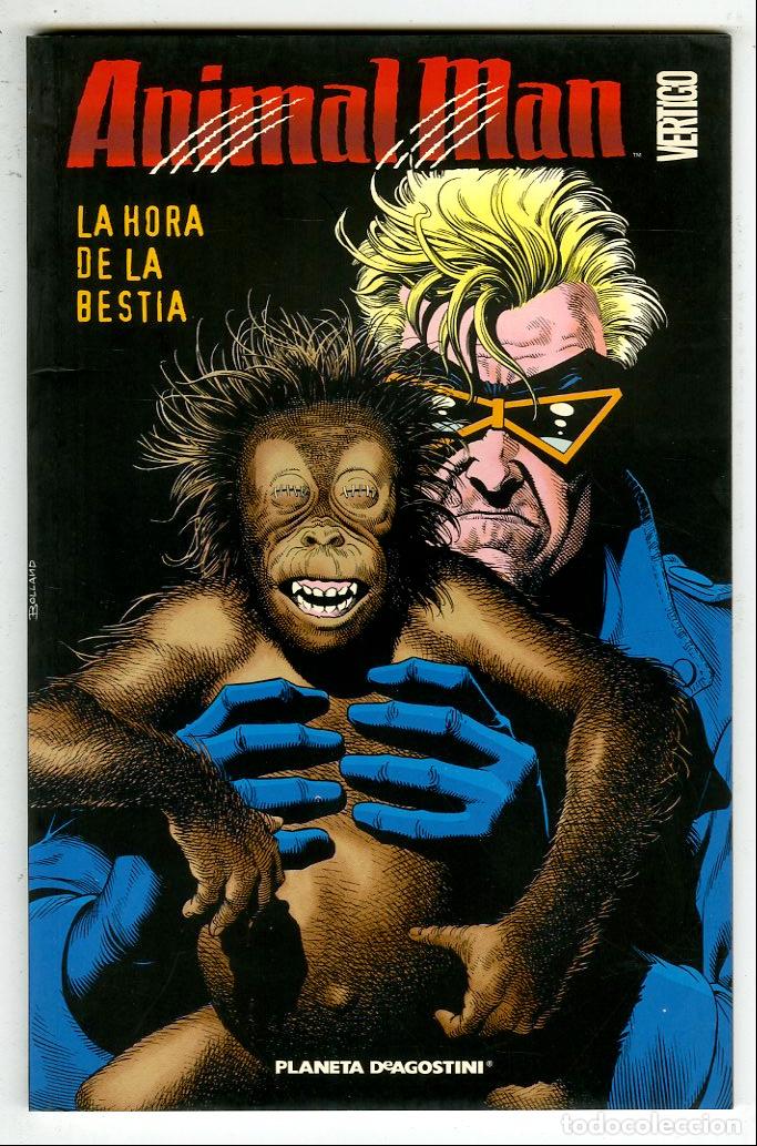 Comics: Animal Man La Hora de la Bestia / Vertigo (Planeta DeAgostini, 2005) - Morrison / Truog / Grummett /