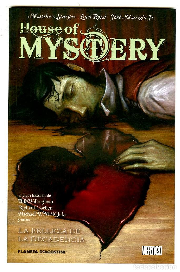 C&oacute;mics: House Of Mistery La Belleza de la Decadencia n.4 / Vertigo (Planeta DeAgostini, 2010) - Sturges / Ro