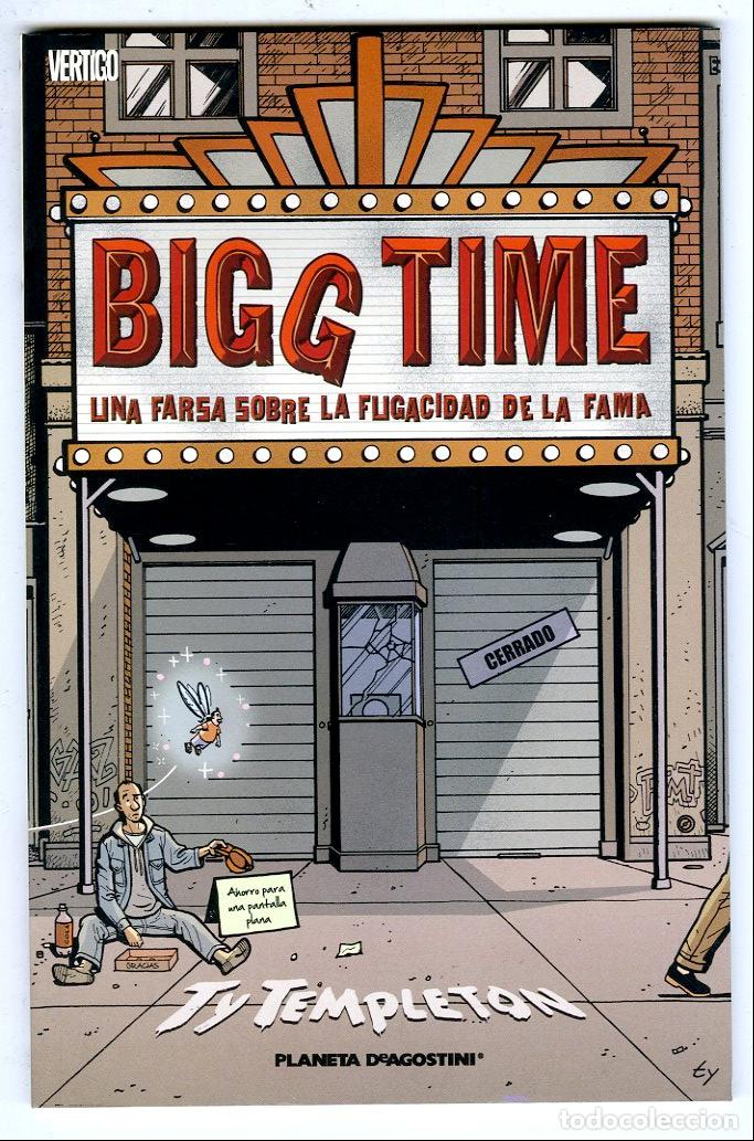 Fumetti: Bigg Time / Vertigo (Planeta DeAgostini, 2002) - Ty Templeton