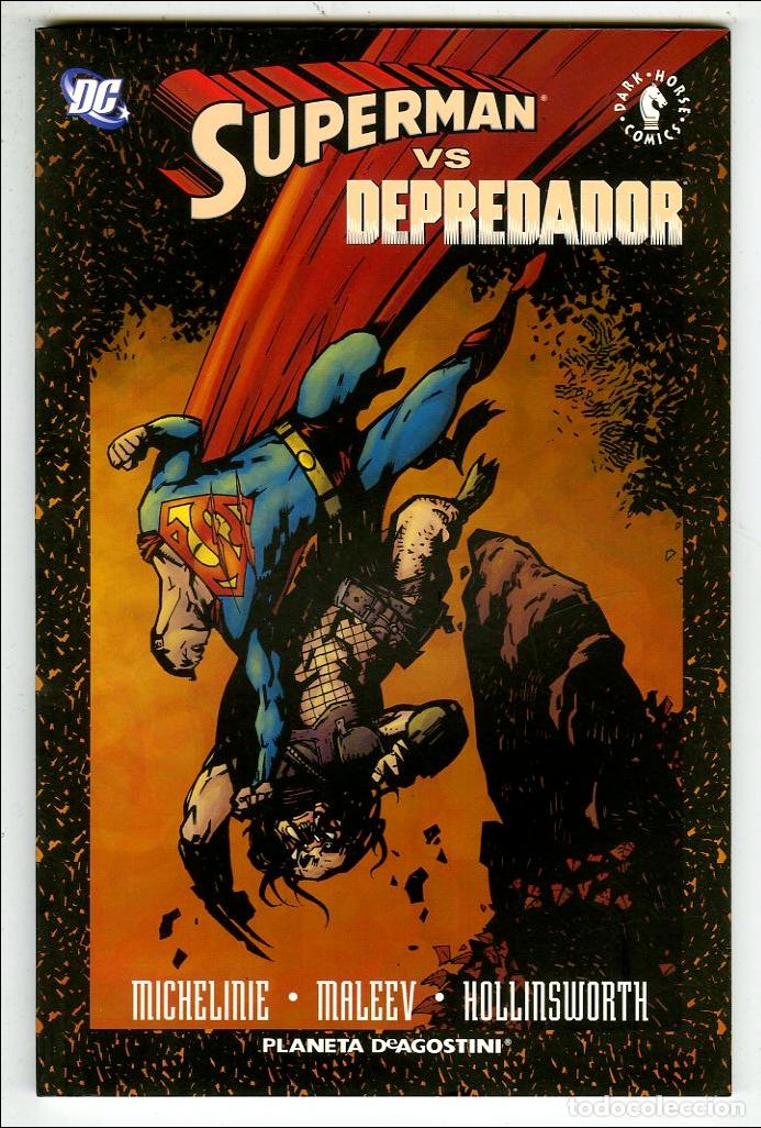 C&oacute;mics: Superman vs Depredador / DC (Planeta DeAgostini, 2008) - Micheline / Maleev / Hollinsworth