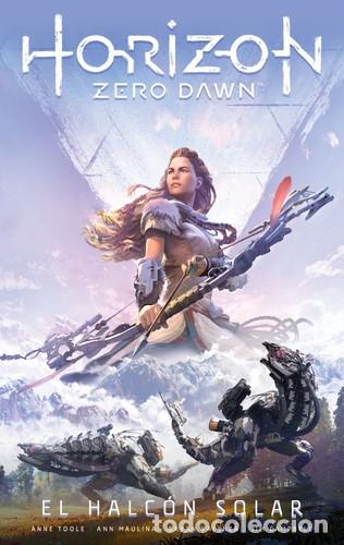 C&oacute;mics: Horizon Zero Dawn 1. El halc&oacute;n solar (Planeta C&oacute;mic) - Anne Toole; Ann Maulina