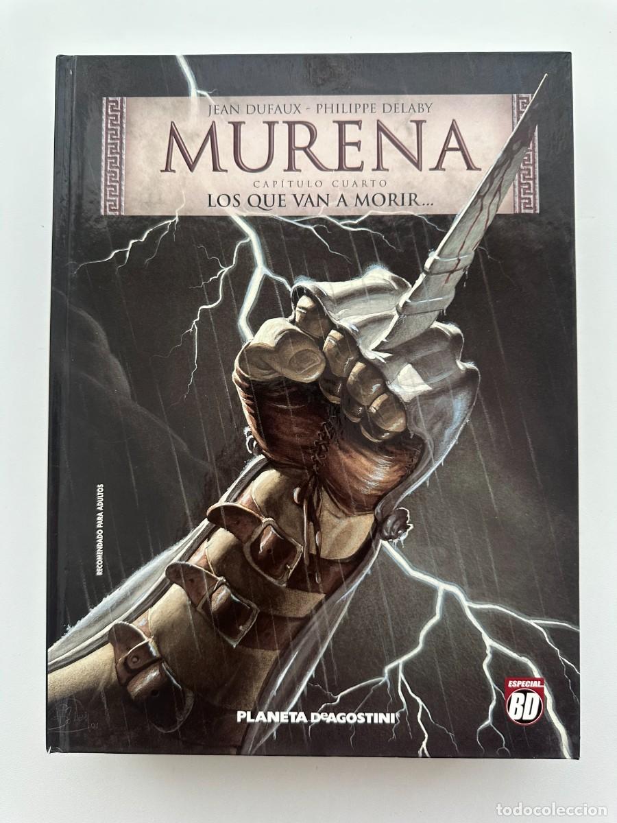 C&oacute;mics: Murena. Cap&iacute;tulo Cuarto: Los que van a morir... - Jean Dufaux / Philippe Delaby