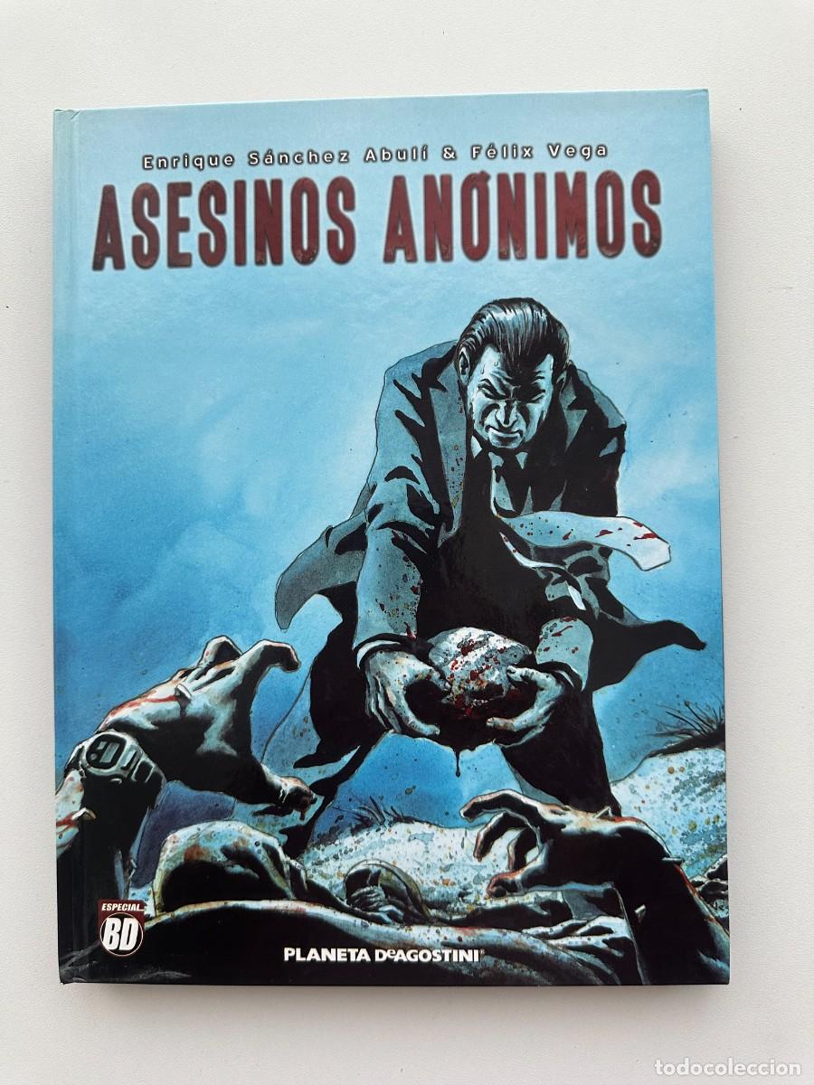C&oacute;mics: Asesinos An&oacute;nimos - Enrique S&aacute;nchez Abul&iacute; / Felix Vega