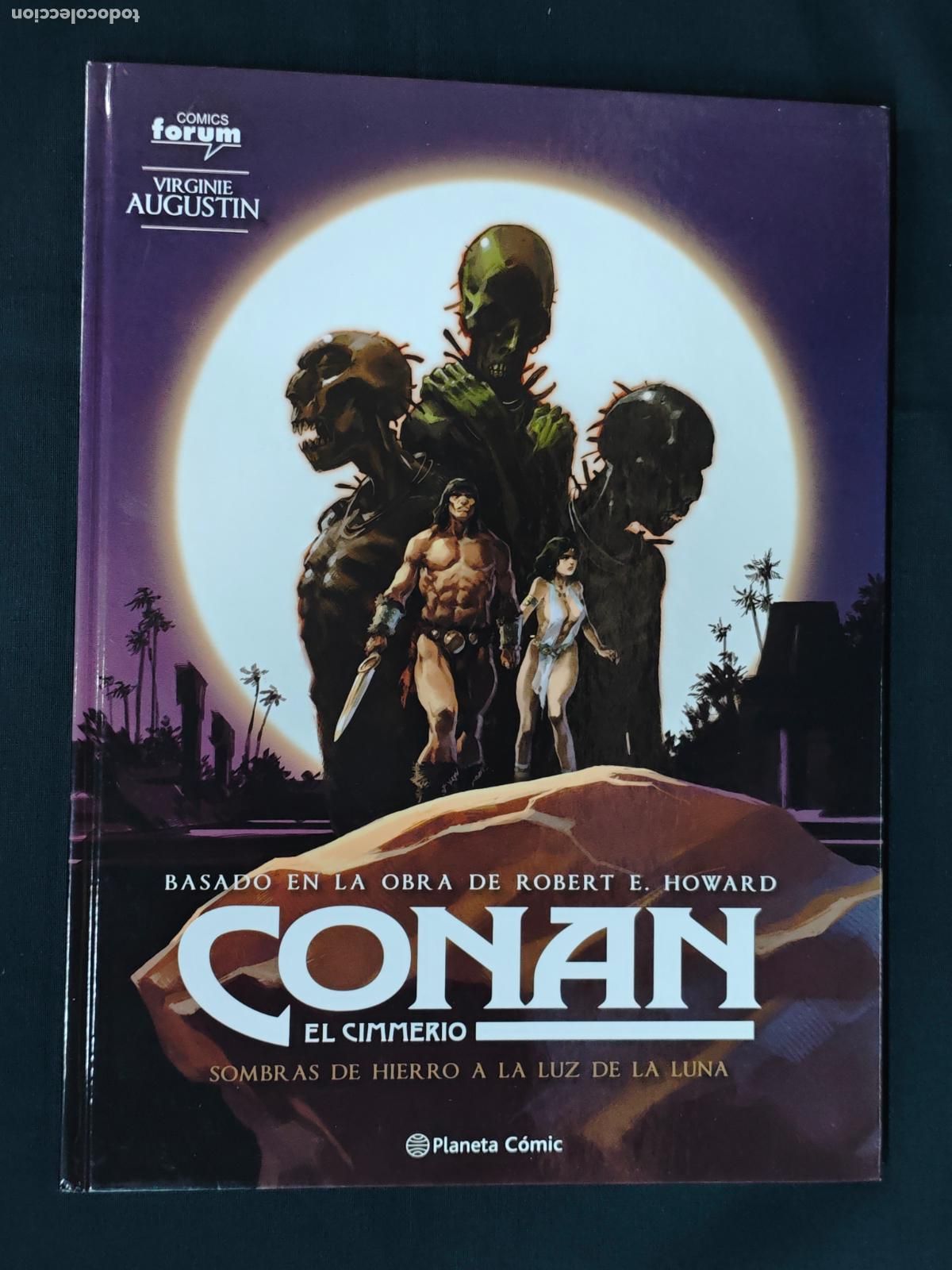 C&oacute;mics: CONAN EL CIMMERIO - SOMBRAS DE HIERRO A LA LUZ DE LA LUNA - PLANETA -
