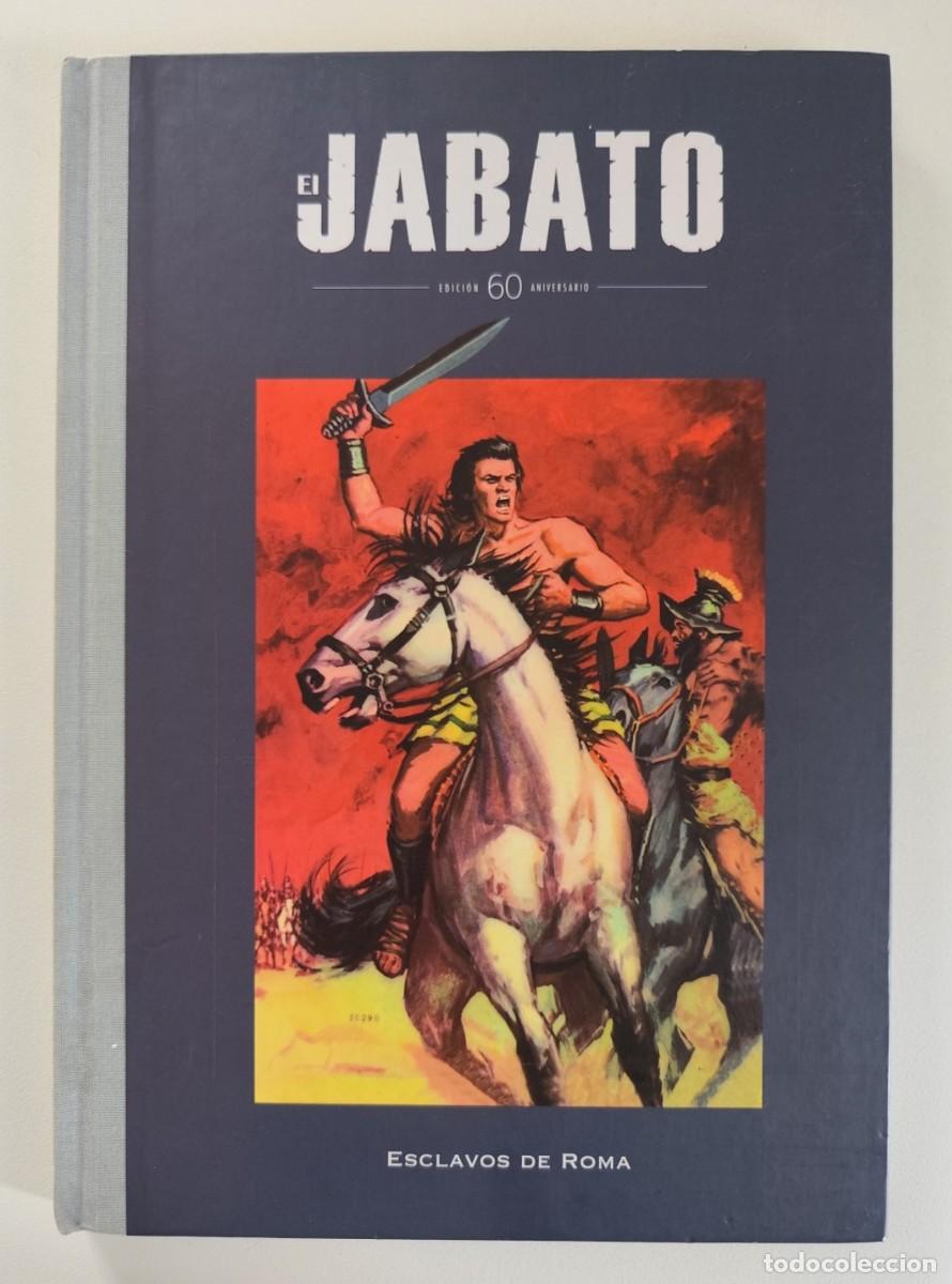 C&oacute;mics: EL JABATO Edici&oacute;n 60 aniversario #1 - Esclavos de Roma (V&iacute;ctor Mora, F. Darn&iacute;s) ~ Planeta (2018)