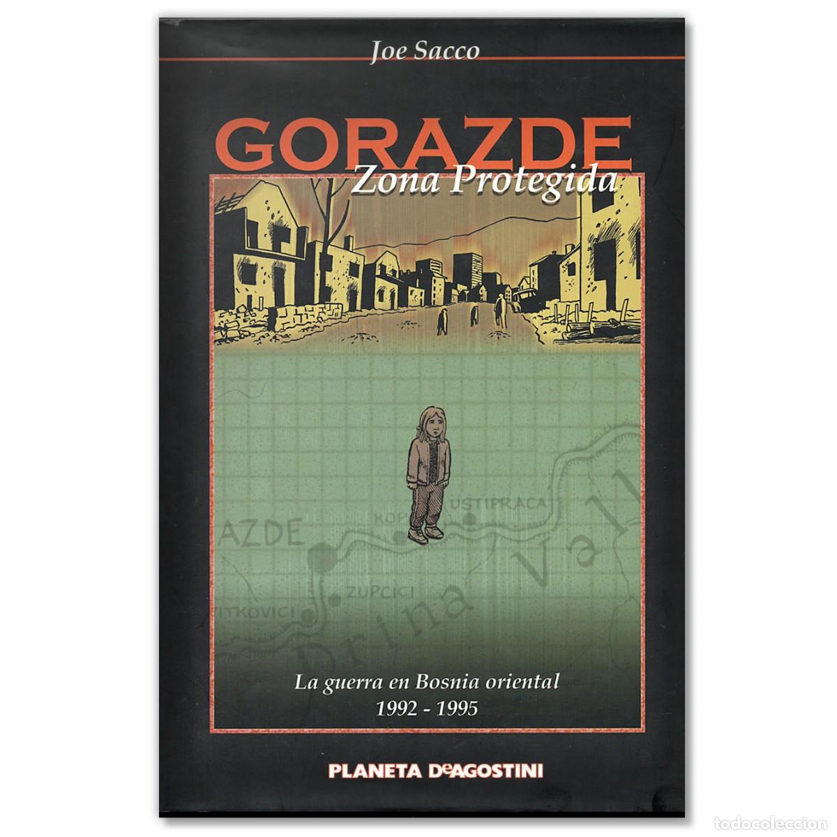 C&oacute;mics: GORAZDE Zona Protegida / Joe Sacco