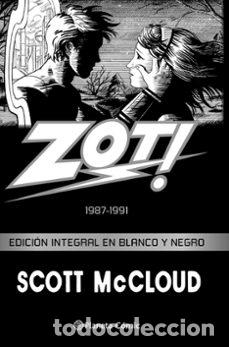 C&oacute;mics: Zot! 1987-1991. Edici&oacute;n integral en blanco y negro (Planeta C&oacute;mic) - Scott McCloud; Scott McCloud