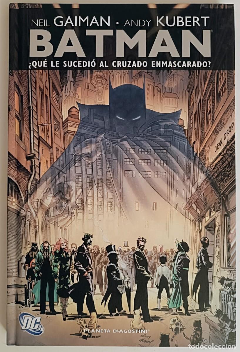 C&oacute;mics: Batman: Qu&eacute; le sucedi&oacute; al cruzado enmascarado - Planeta 2009 (Mint)