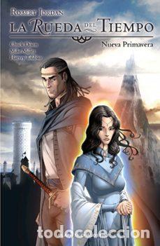 C&oacute;mics: La rueda del tiempo: Nueva primavera (Planeta C&oacute;mic) - Robert Jordan y Chuck Dixon; Mike S. Miller y