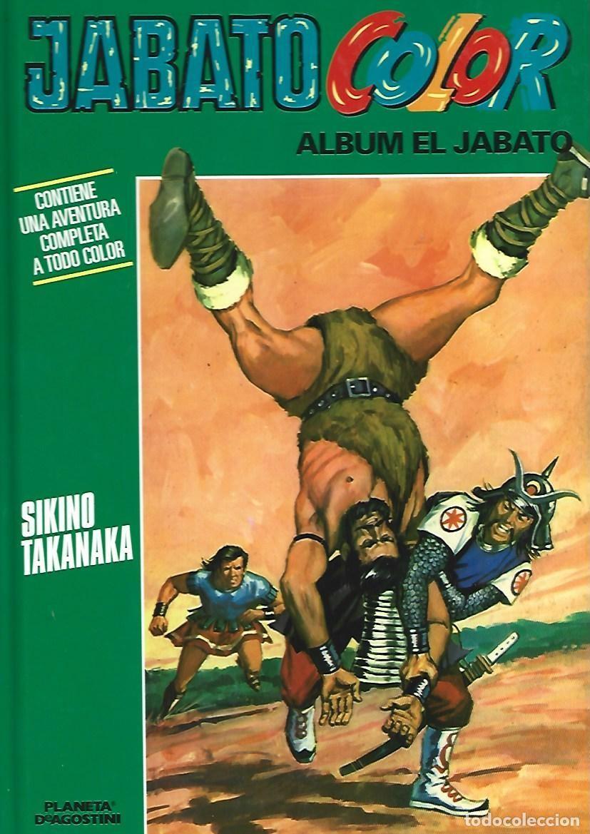 C&oacute;mics: &Aacute;lbum Jabato color, 12: Sikino Takanaka, 2010, Planeta DeAgostini, impecable