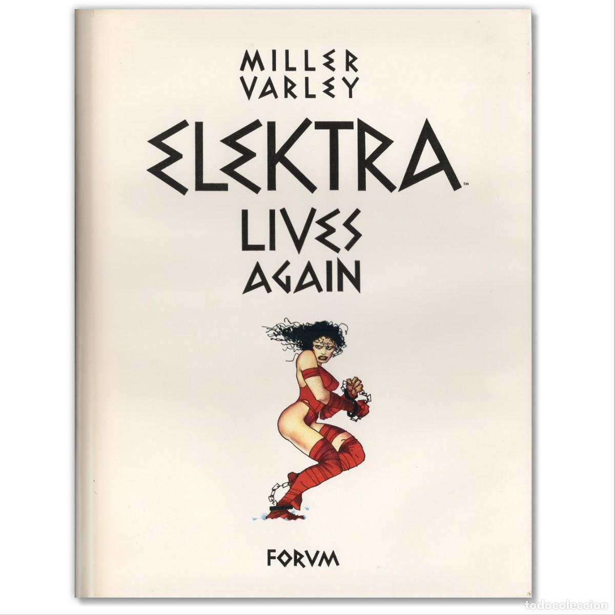 C&oacute;mics: ELEKTRA LIVES AGAIN Miller, Varley