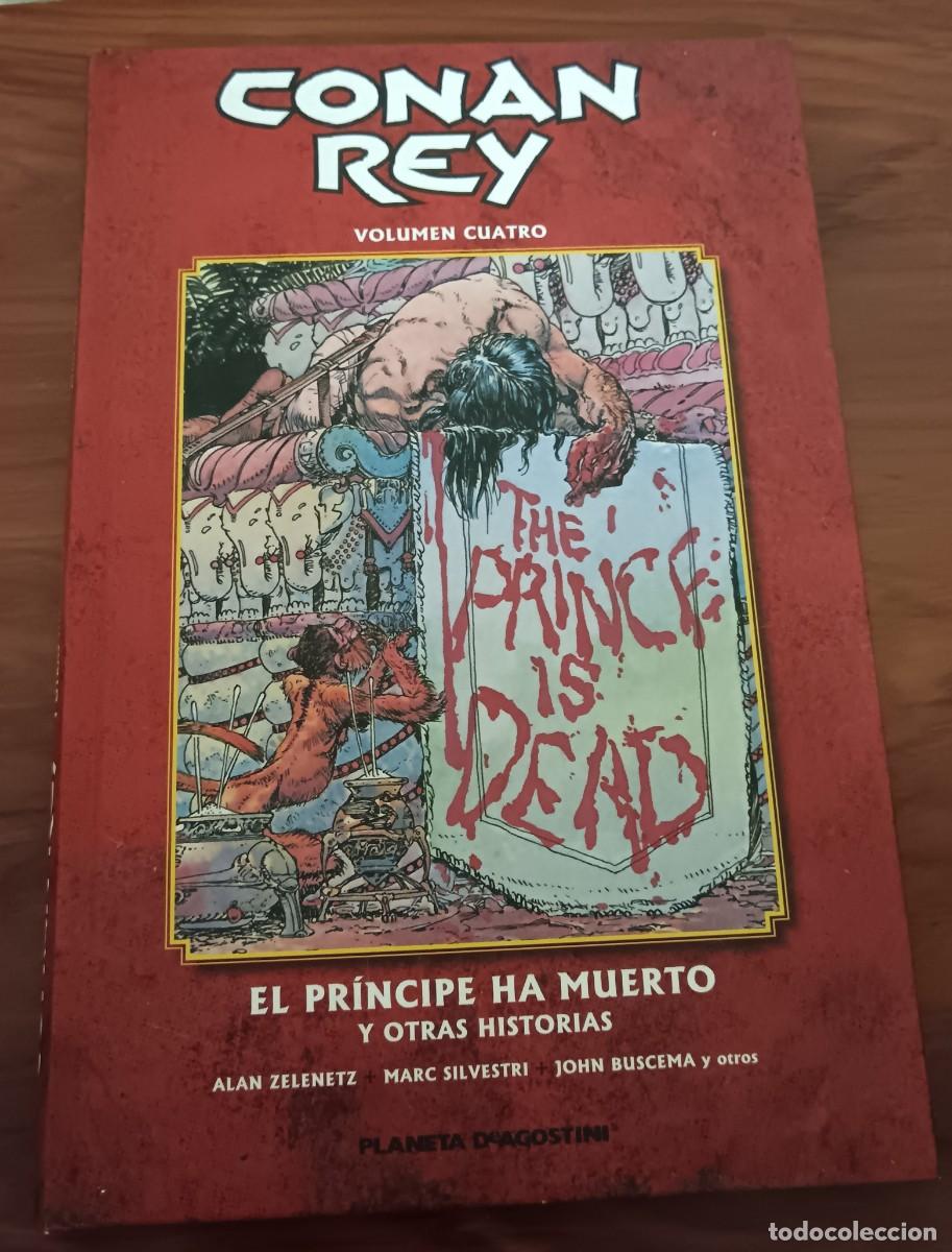 C&oacute;mics: CONAN REY 4 EL PR&Iacute;NCIPE HA MUERTO Y OTRAS HISTORIAS ALAN ZELENETZ MARC SILVESTRI PLANETA A&Ntilde;O 2014