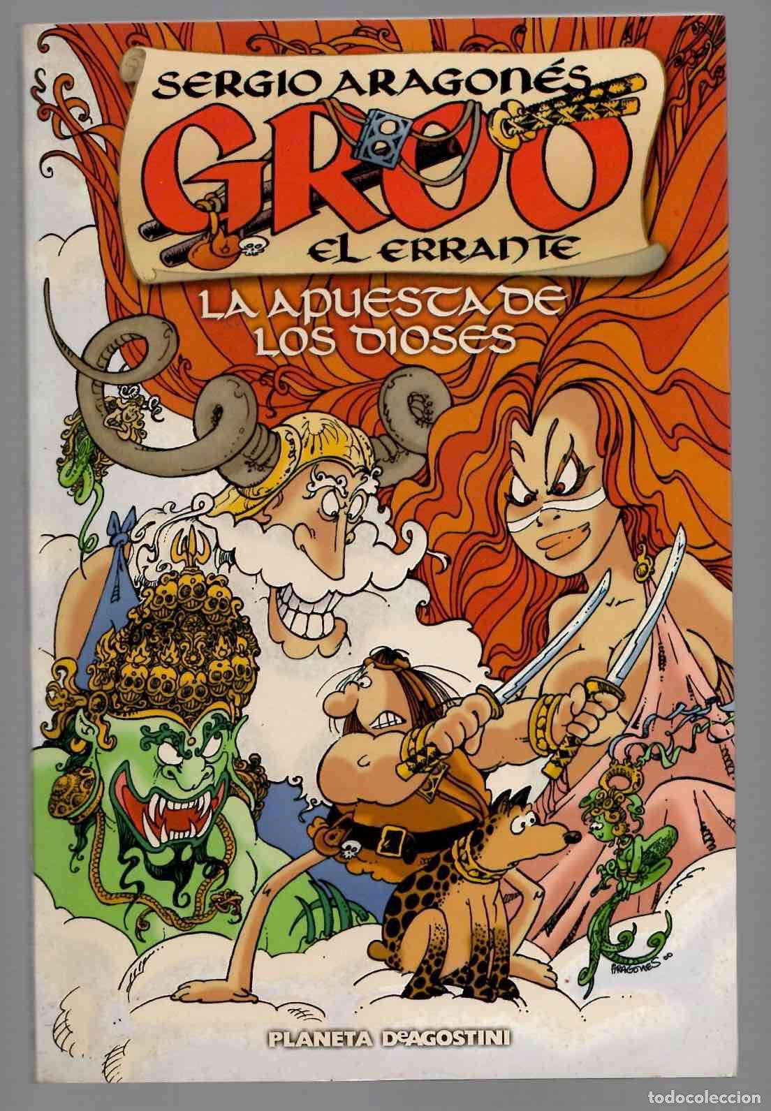 C&oacute;mics: GROO EL ERRANTE LA APUESTA DE LOS DIOSES. SERGIO ARAGON&Eacute;S. PLANETA 2001