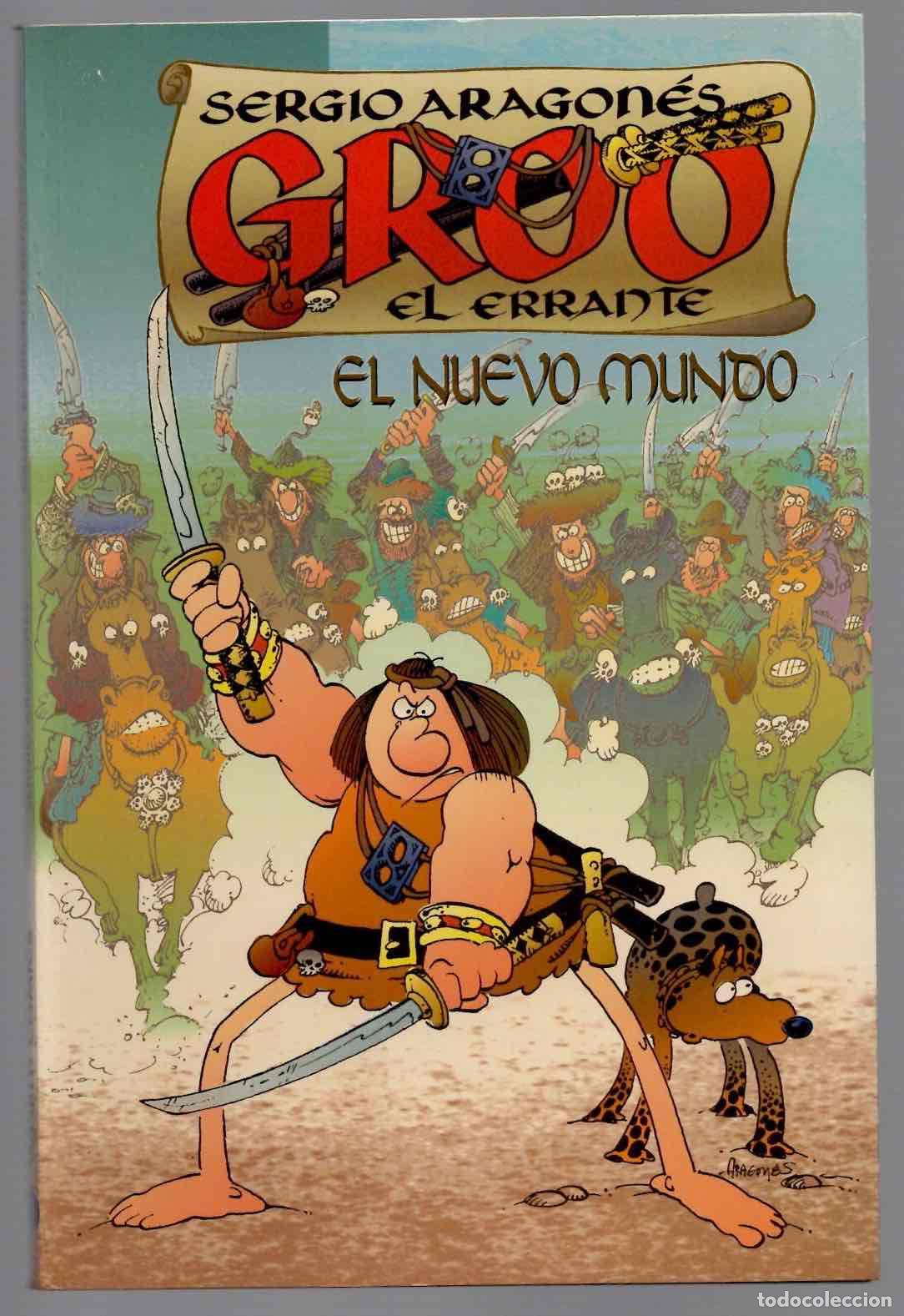 C&oacute;mics: GROO EL ERRANTE EL NUEVO MUNDO. SERGIO ARAGON&Eacute;S. PLANETA 1995