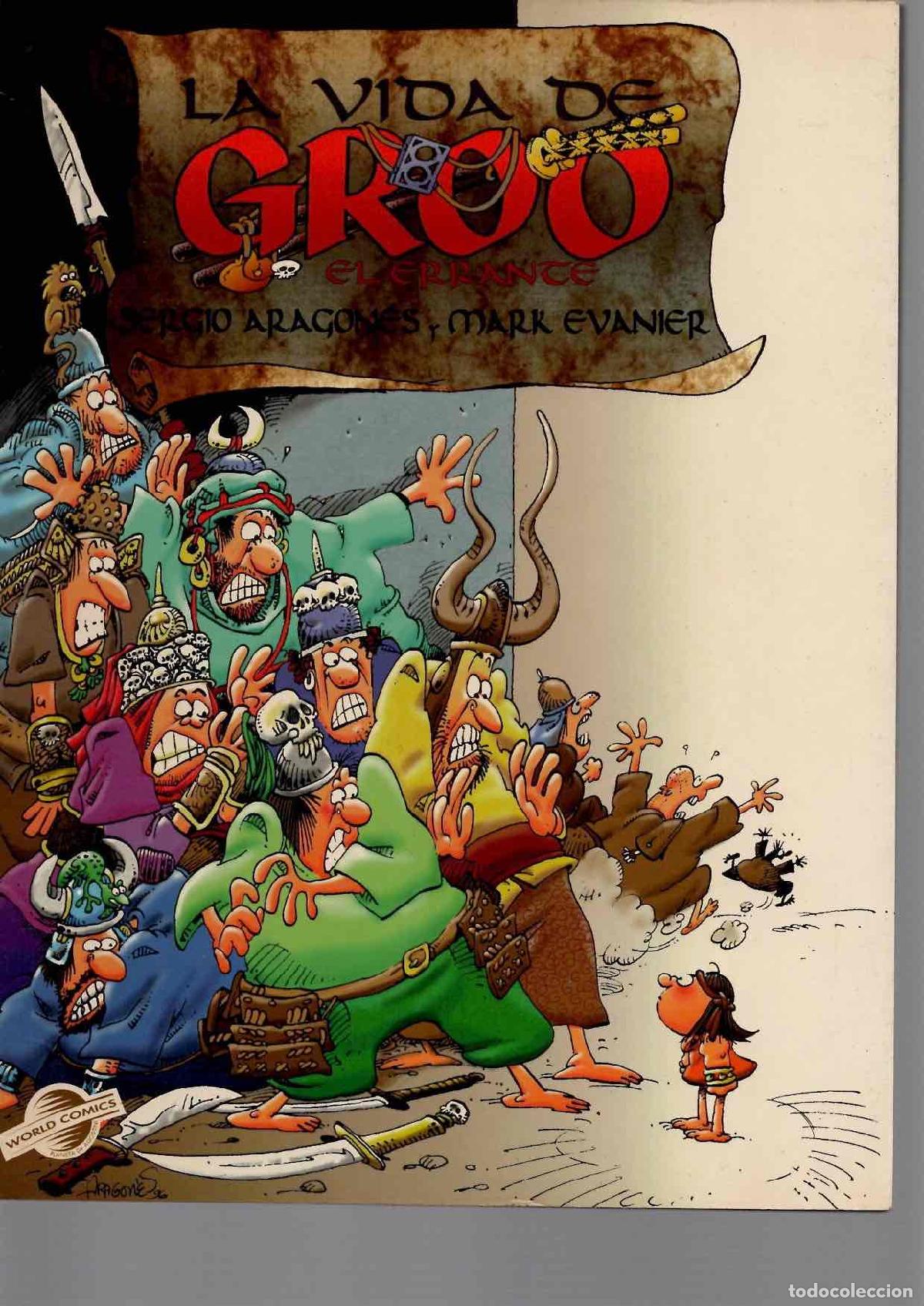 C&oacute;mics: LA VIDA DE GROO EL ERRANTE. SERGIO ARAGON&Eacute;S Y MARK EVANIER. PLANETA 1996