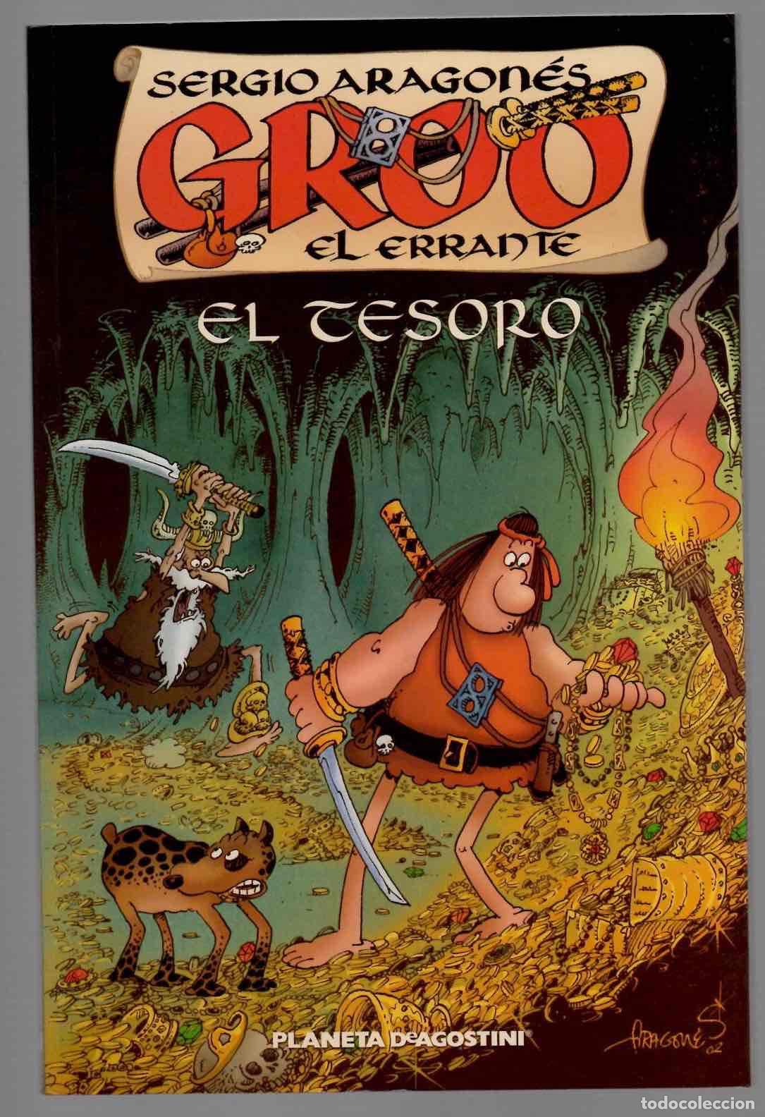 C&oacute;mics: GROO EL ERRANTE EL TESORO. SERGIO ARAGON&Eacute;S. PLANETA 2002