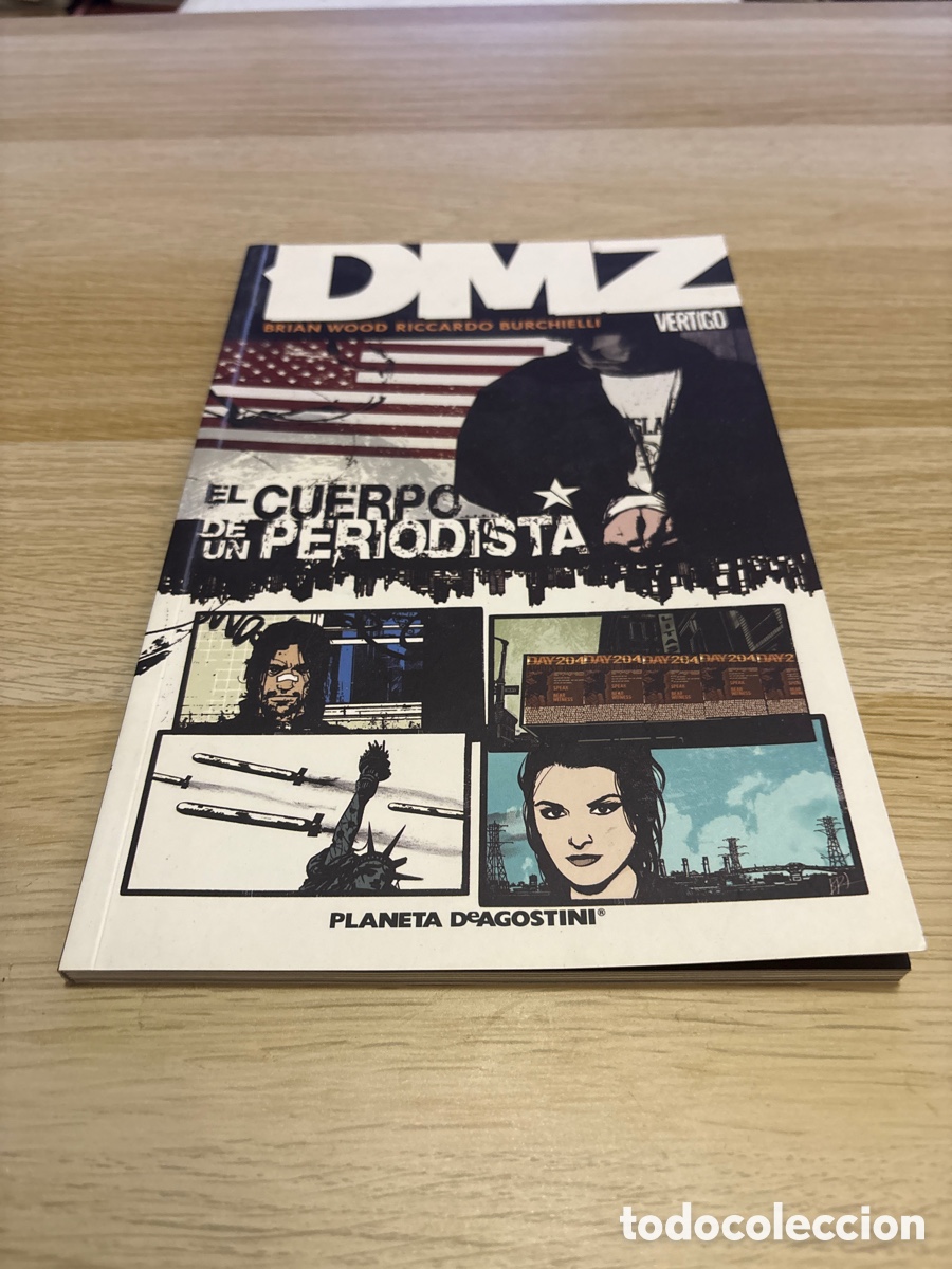 Comics: DMZ. .El cuerpo del Peroodista. Brian Wood