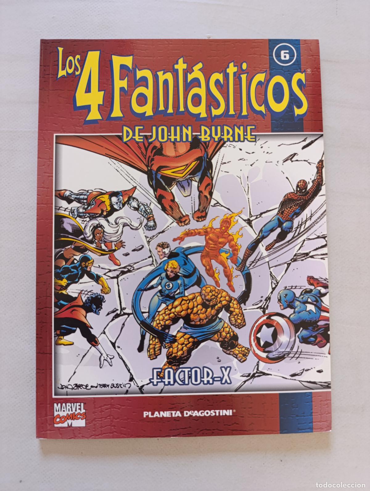 C&oacute;mics: LOS 4 FANTASTICOS DE JOHN BYRNE N&ordm; 6 - FACTOR-X - MARVEL - COLECCIONABLE PLANETA (125)