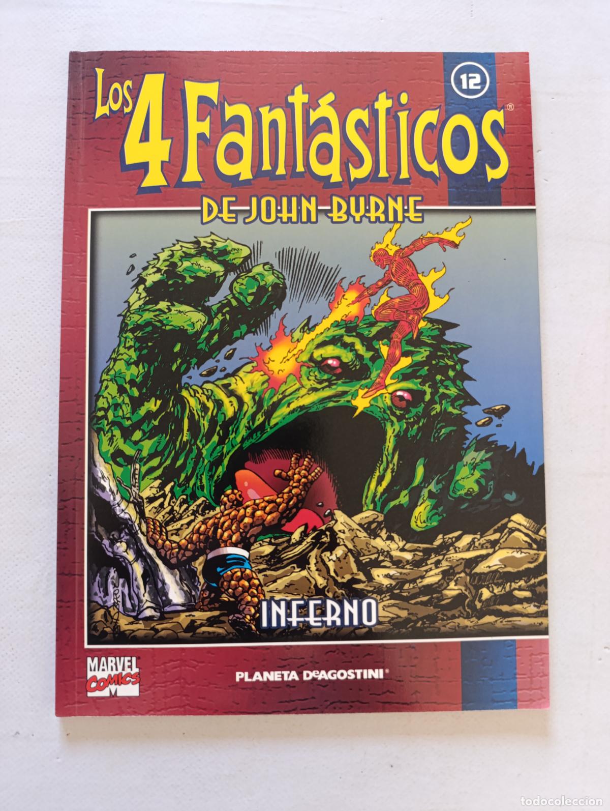 C&oacute;mics: LOS 4 FANTASTICOS DE JOHN BYRNE N&ordm; 12 - INFERNO - MARVEL - COLECCIONABLE PLANETA (122)