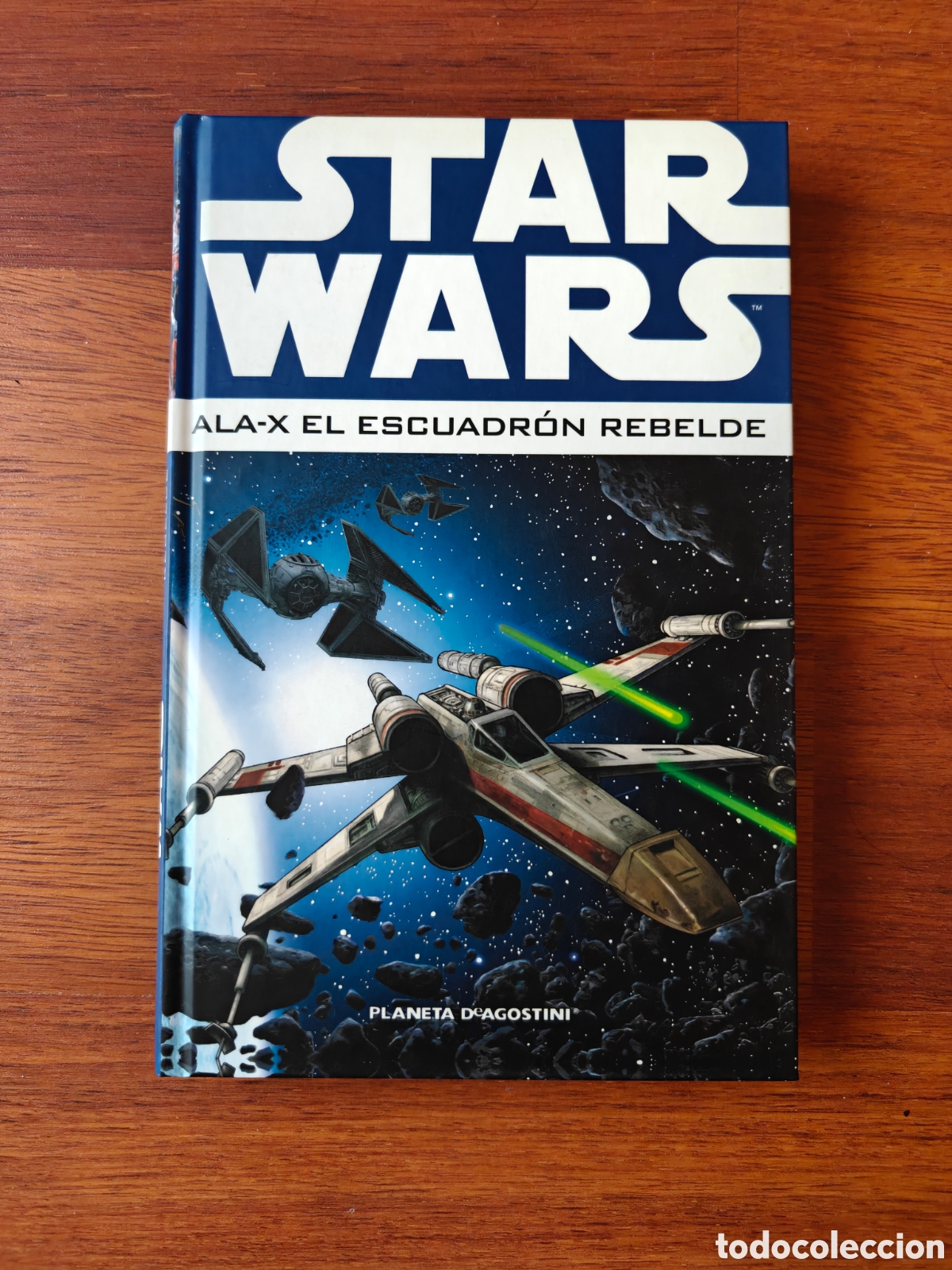 C&oacute;mics: Omnibus Star Wars. Ala-X El escuadr&oacute;n rebelde. Tomo 1.