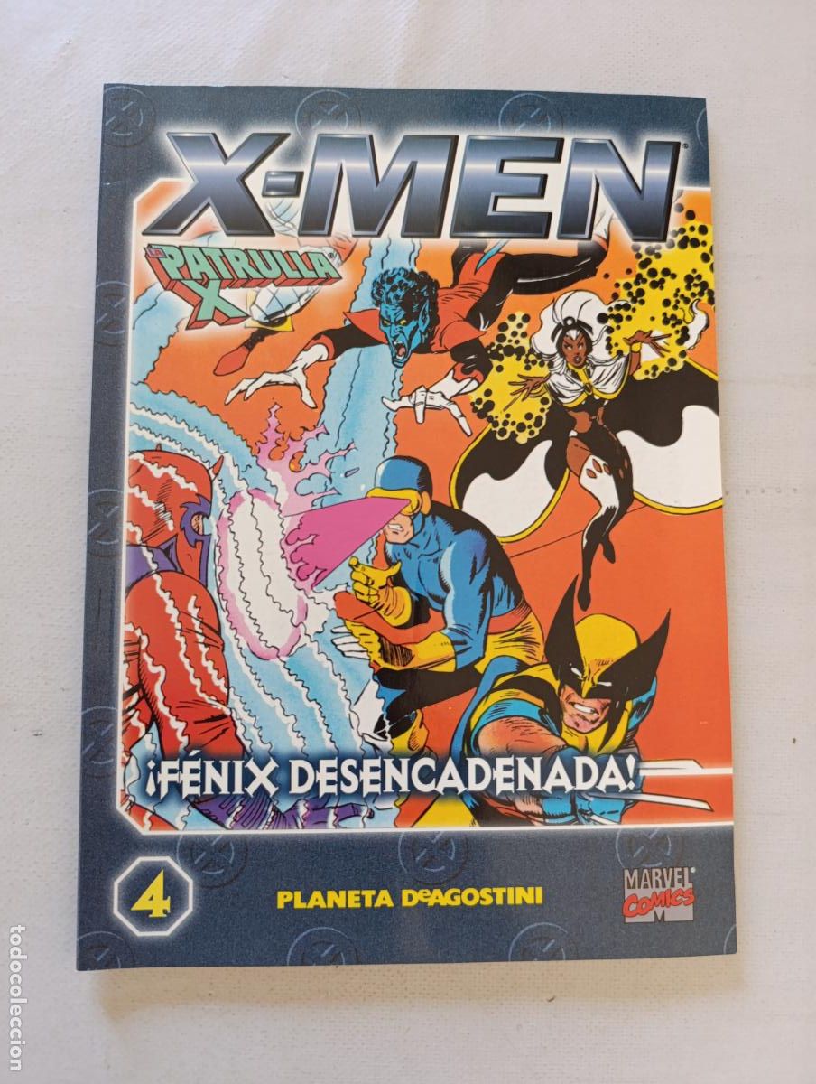 C&oacute;mics: X-MEN LA PATRULLA X N&ordm; 4 - COLECCIONABLE - &iexcl;FENIX DESENCADENADA! - MARVEL - PLANETA (047A)