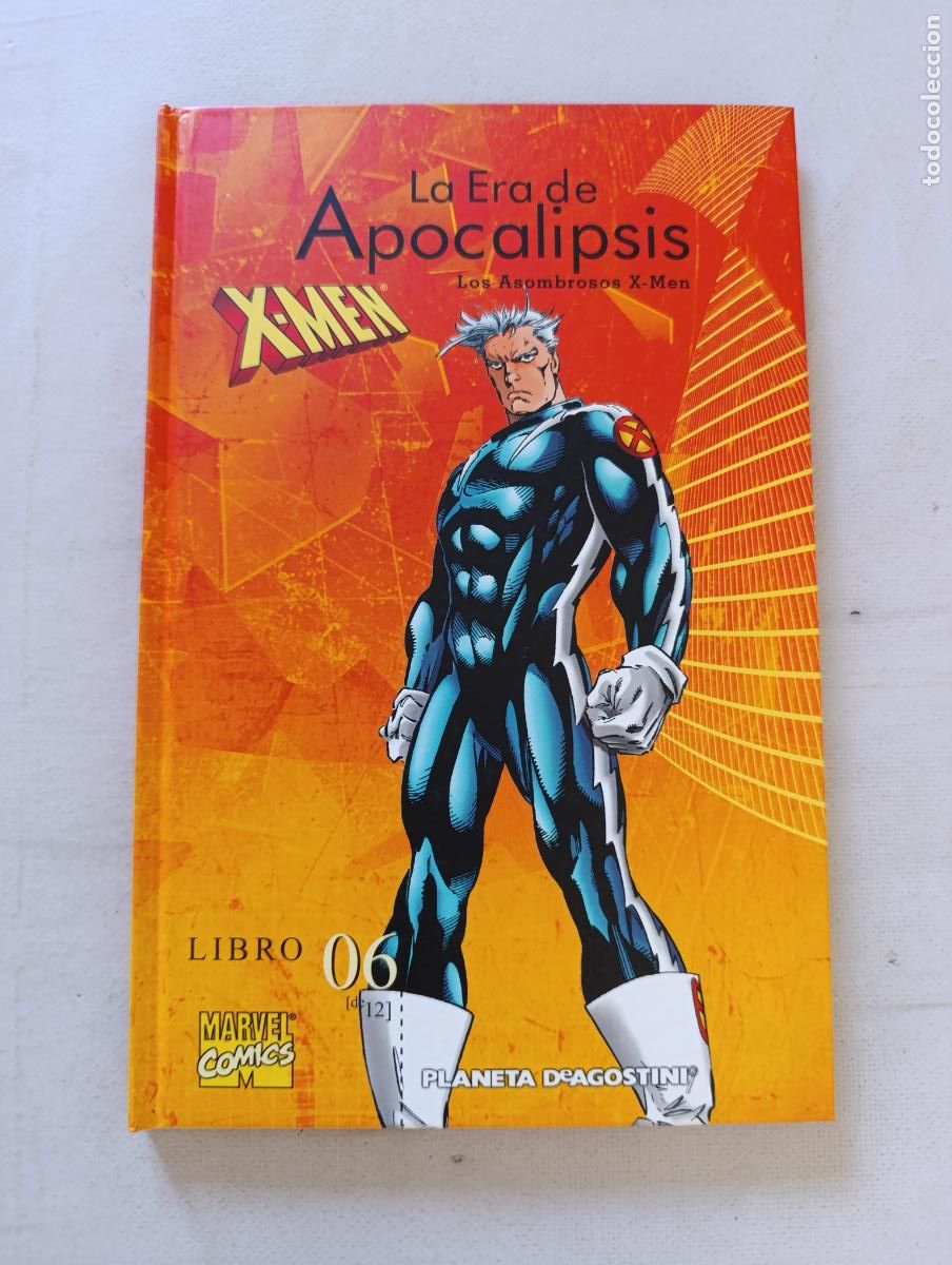 C&oacute;mics: X-MEN: LA ERA DE APOCALIPSIS N&ordm; 6 - LIBRO 06 - MARVEL - PLANETA - TAPA DURA (038w)