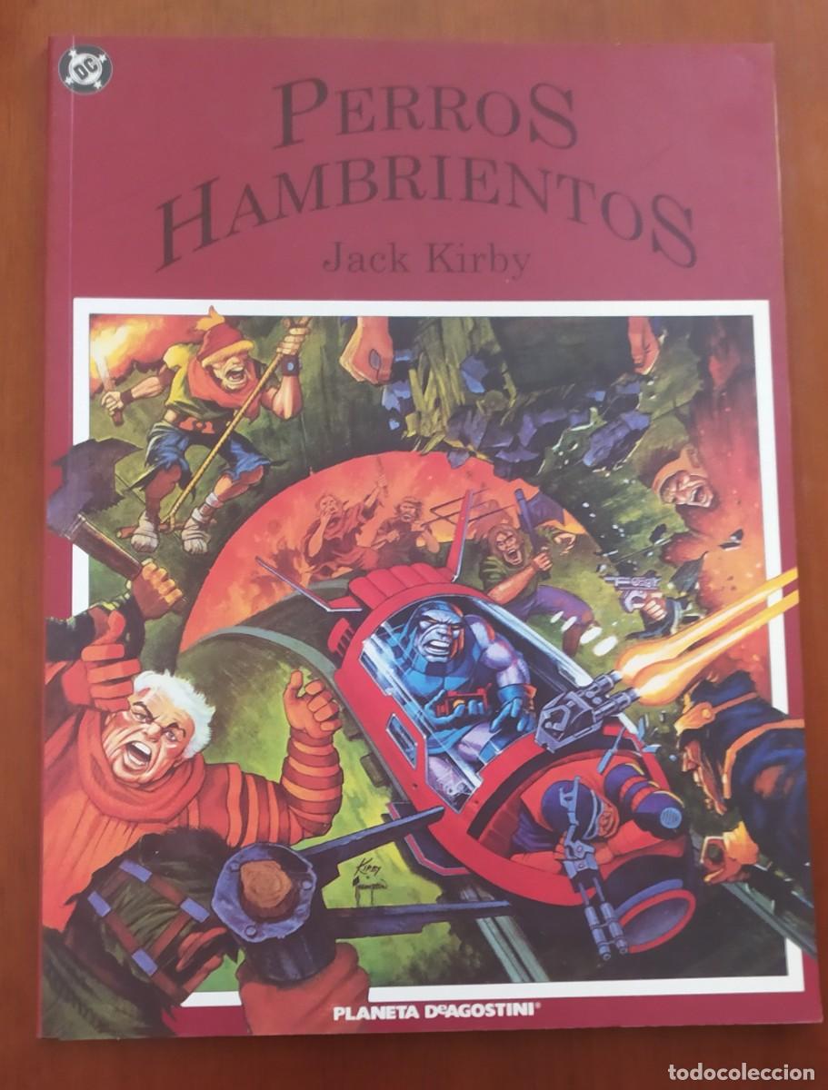 C&oacute;mics: Perros hambrientos. Jack Kirby. Planeta deagostini
