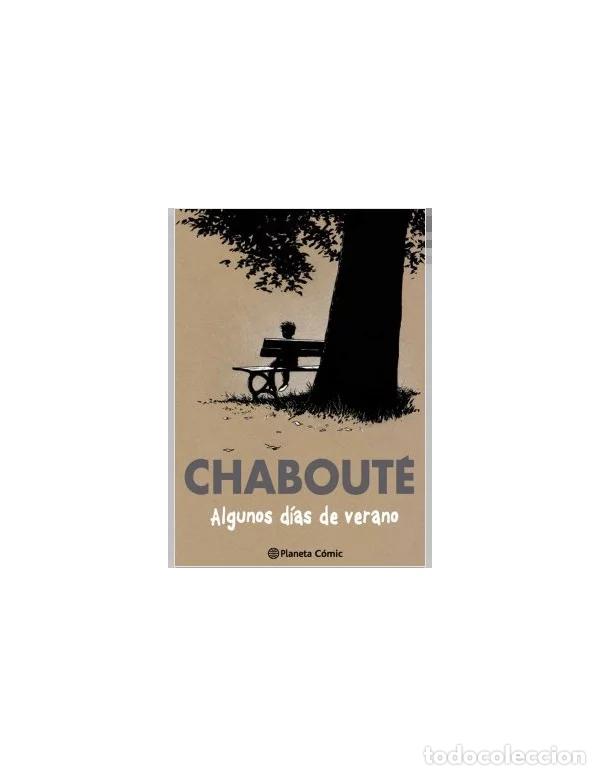 C&oacute;mics: Algunos d&iacute;as de verano (Planeta C&oacute;mic) - Cristophe Chabout&egrave;; Cristophe Chabout&egrave;