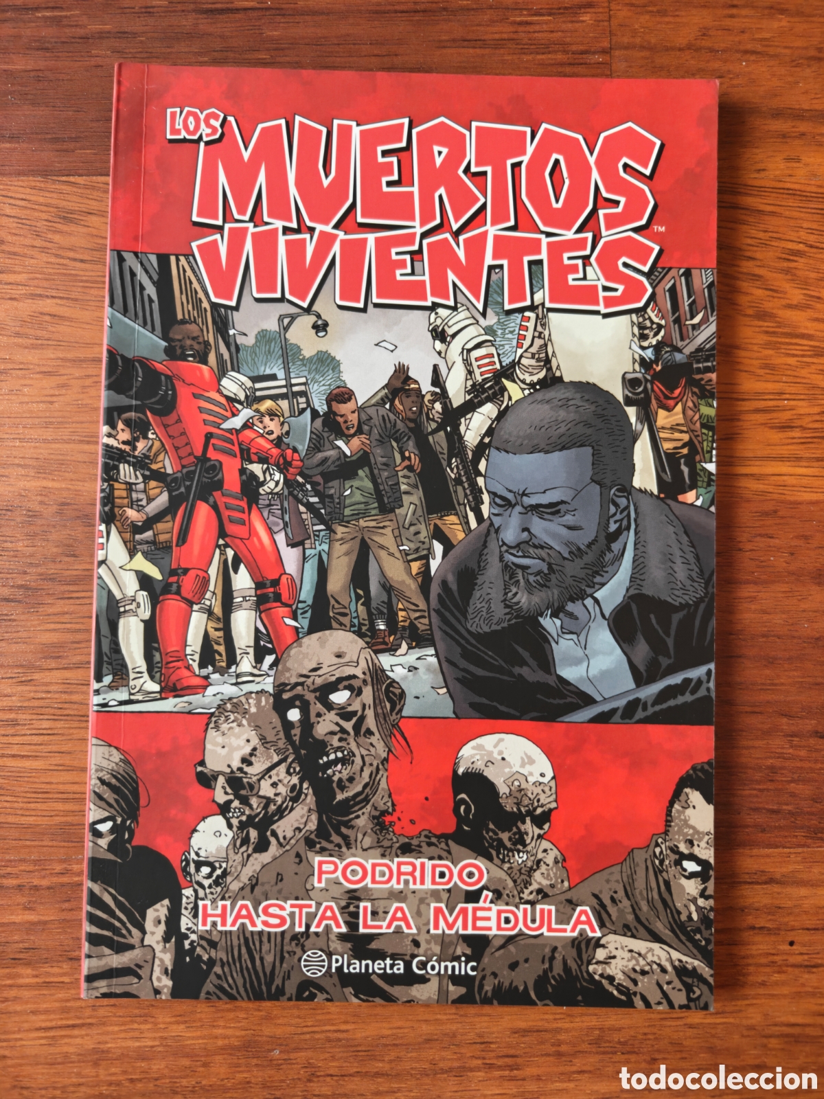 C&oacute;mics: Podrido hasta la m&eacute;dula. Tomo 31. Los Muertos Vivientes. The Walking Dead.&nbsp;Robert Kirkman.