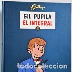 C&oacute;mics: M. Tillieux. Gil Pupila (el Integral). Volumen 3. Planeta de Agostini. Tapa dura. 2009. Buen estado